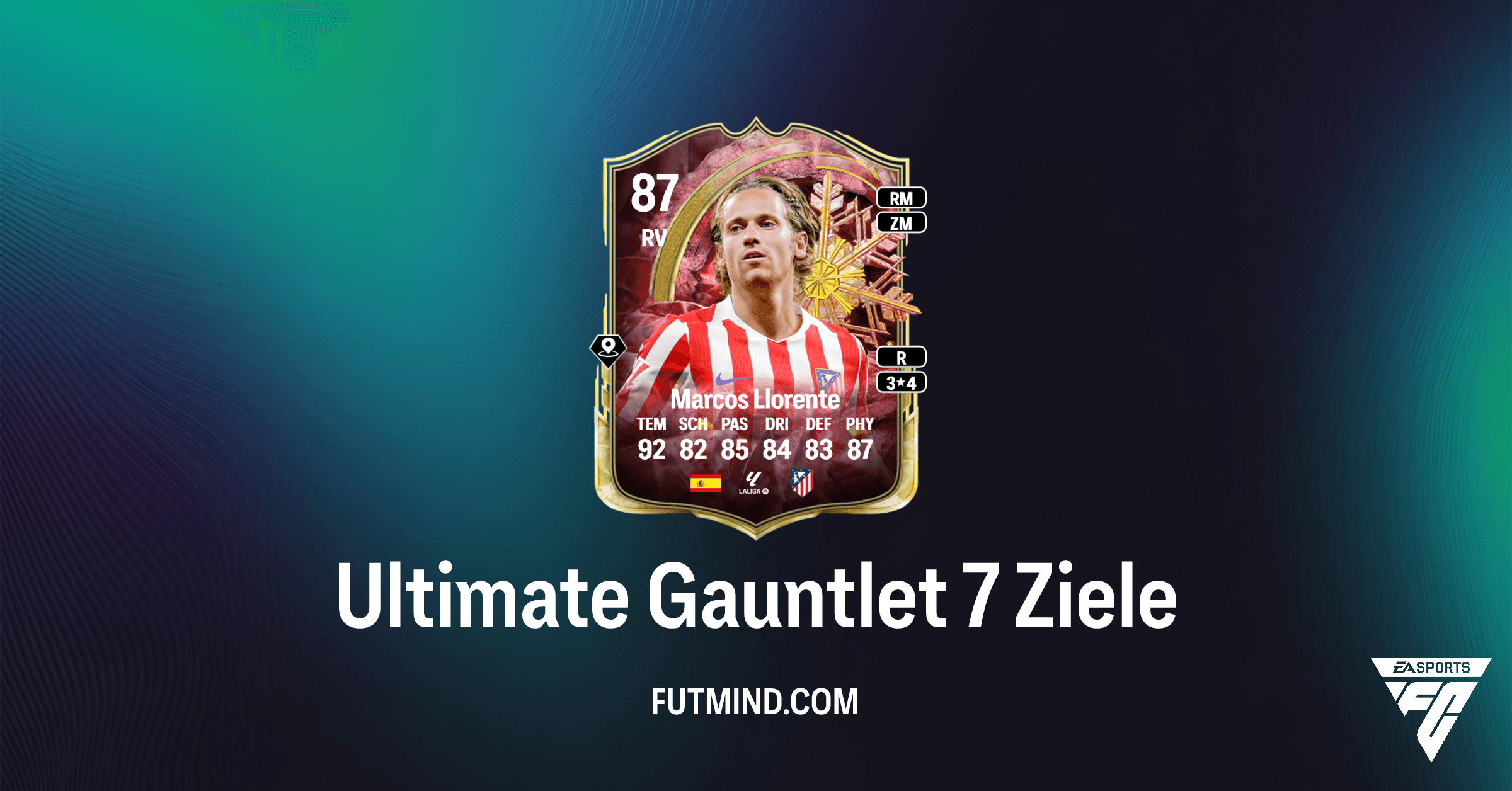 FC 26 Ultimate Team: "Unknown Objective" – Sichert euch Marcos Llorente!