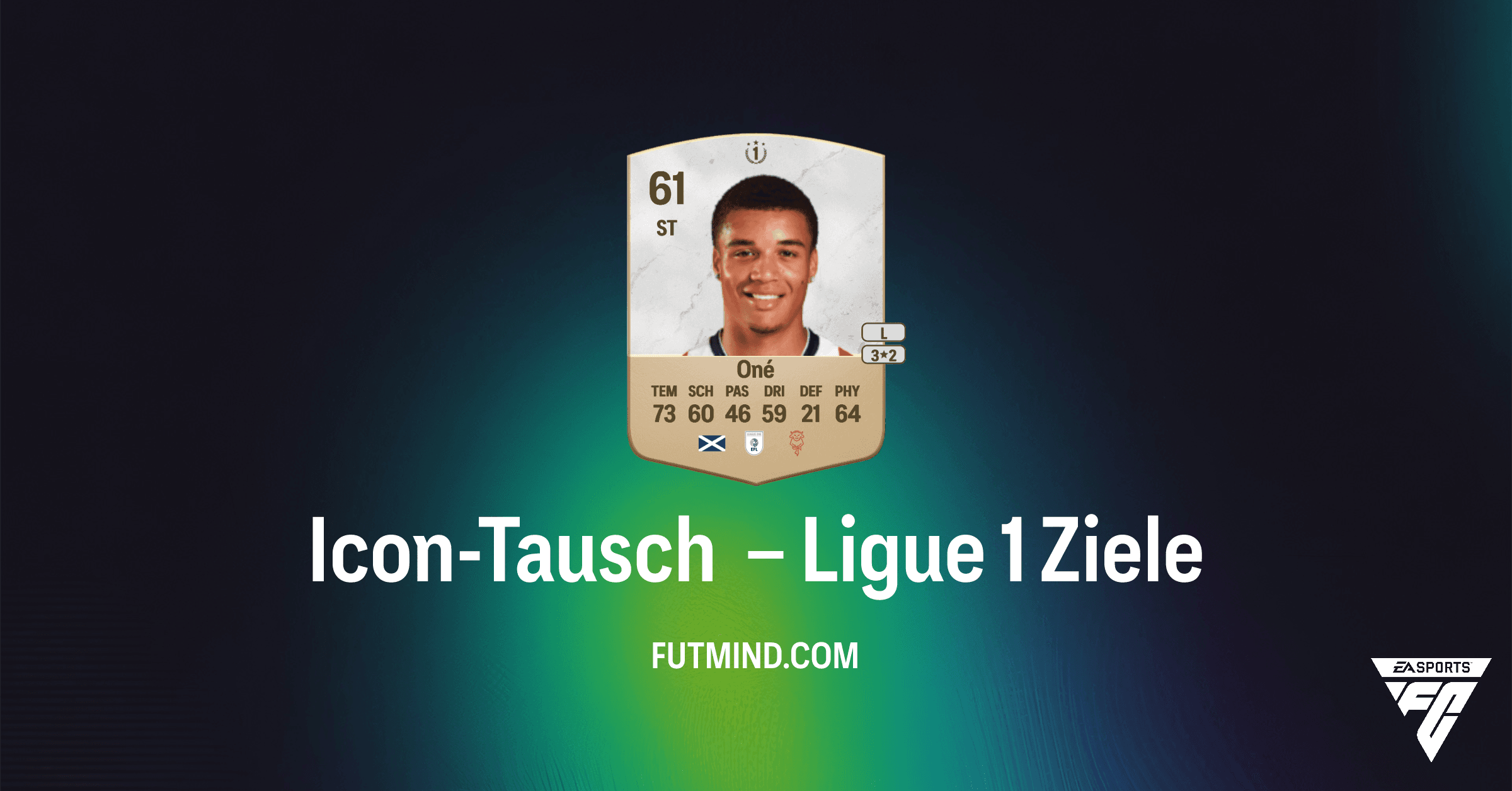 FC 26 Icon-Tausch – Ligue 1: Meistere das Ziel & sichere dir Belohnungen!