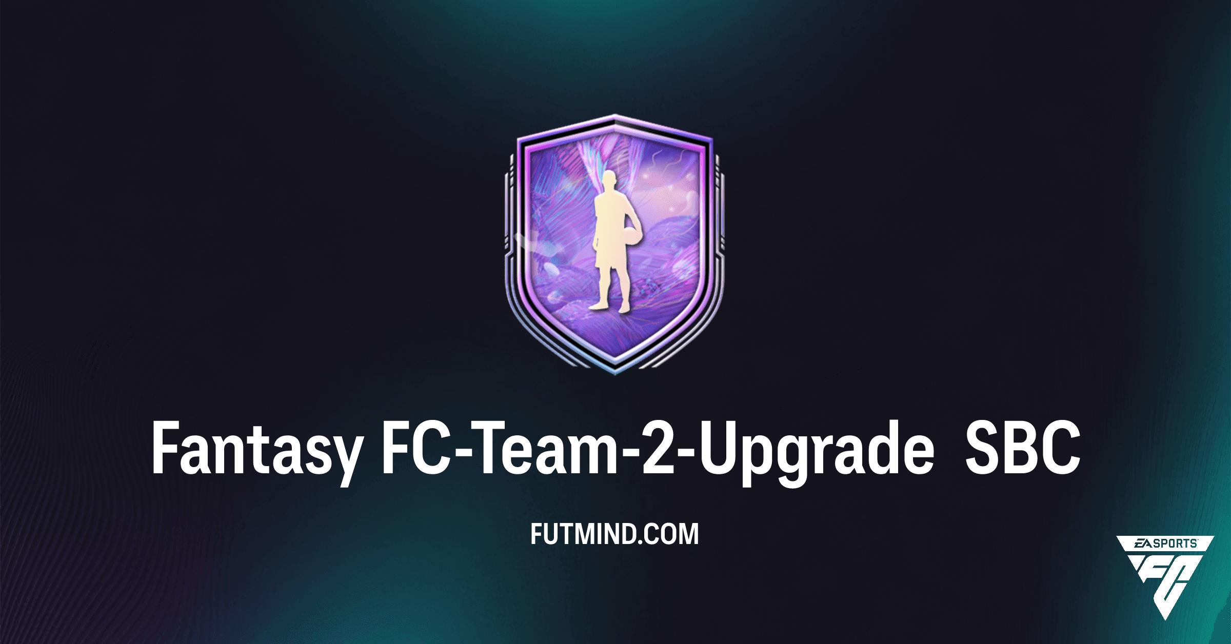 Fantasy FC-Team-2-Upgrade SBC – So holst du dir die Live-Karten in FC 26