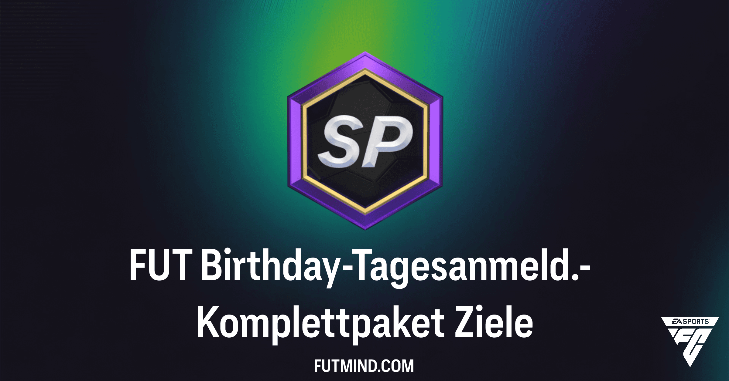 FUT Birthday-Tagesanmeld.-Komplettpaket: So holst du dir alle Gratis-Packs in FC 26