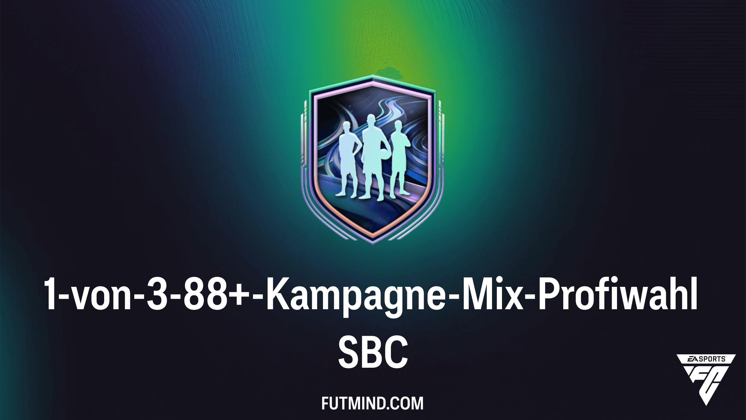FC 26: 1-von-3-88+-Kampagne-Mix-Profiwahl SBC – Kosten, Lösungen und die besten Spieler