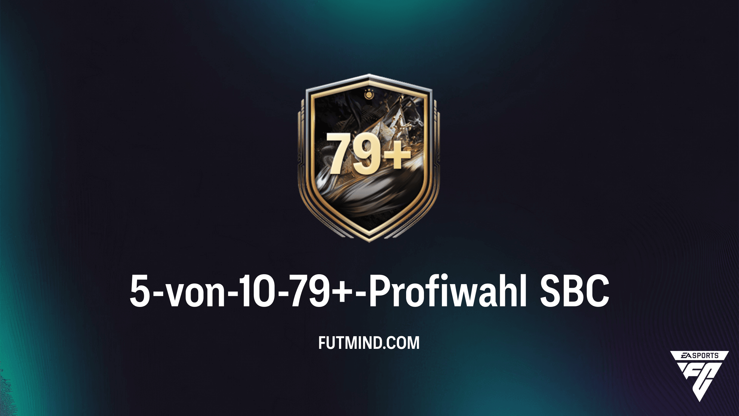 5-von-10-79+-Profiwahl SBC: Guide, Kosten und Lösungen in FC 26