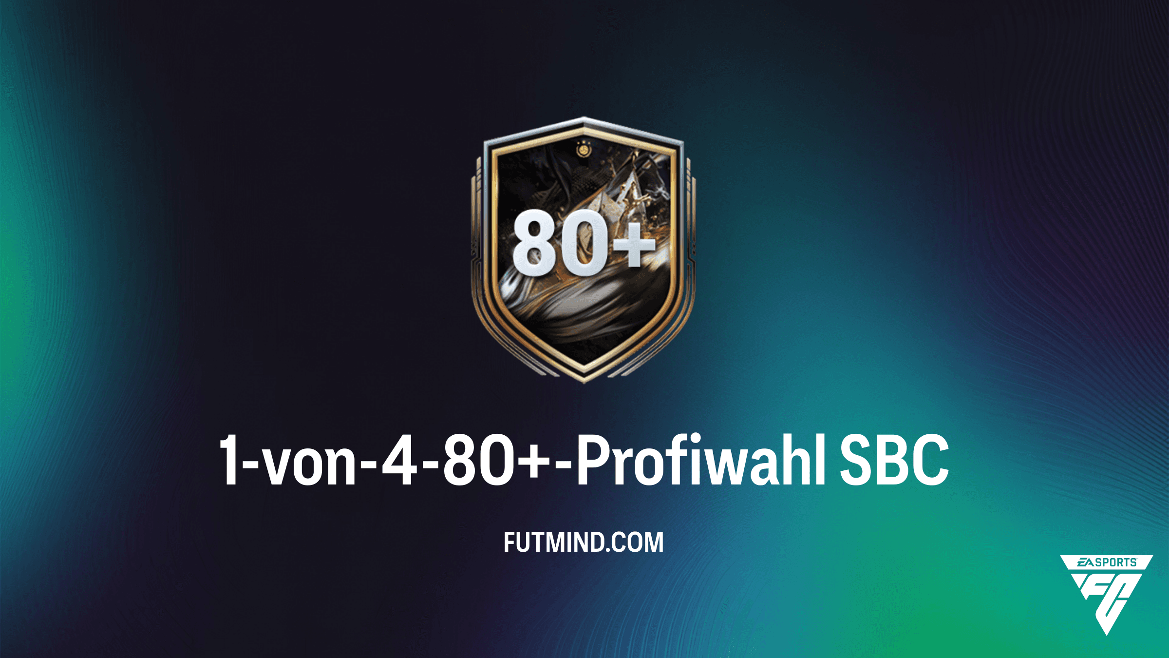 FC 26: 1-von-4-80+-Profiwahl SBC – Lohnt sich der unendliche Grind?