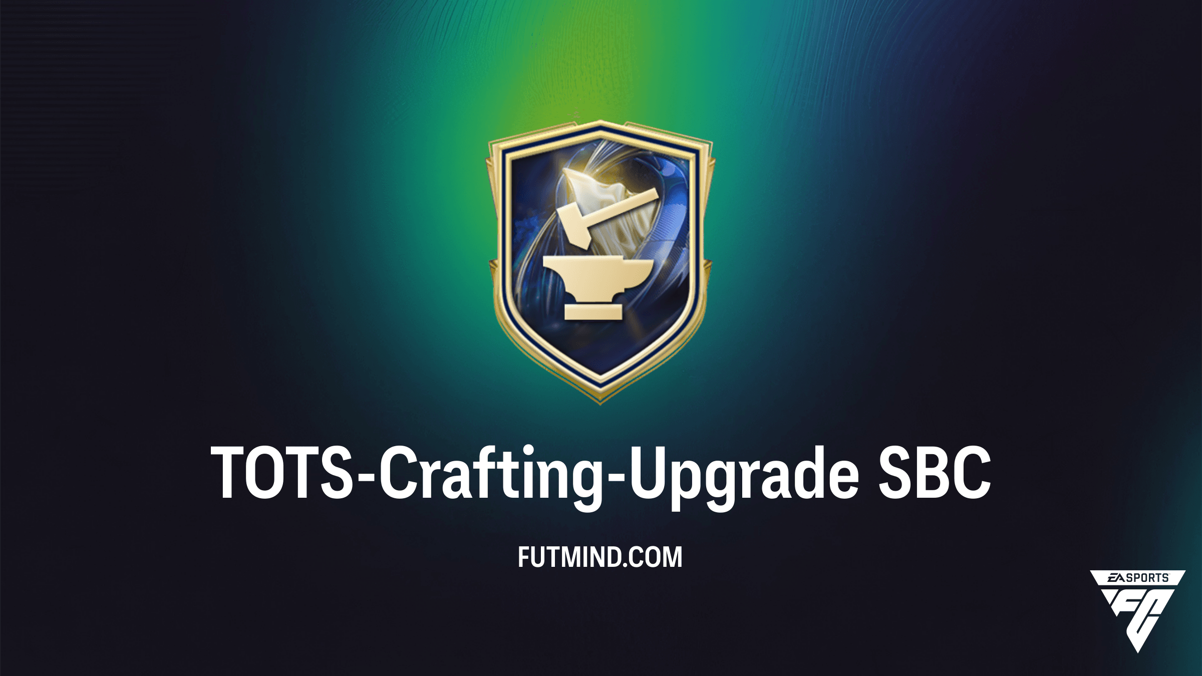 TOTS-Crafting-Upgrade SBC: Der ultimative Guide für Team of the Season in FC 26