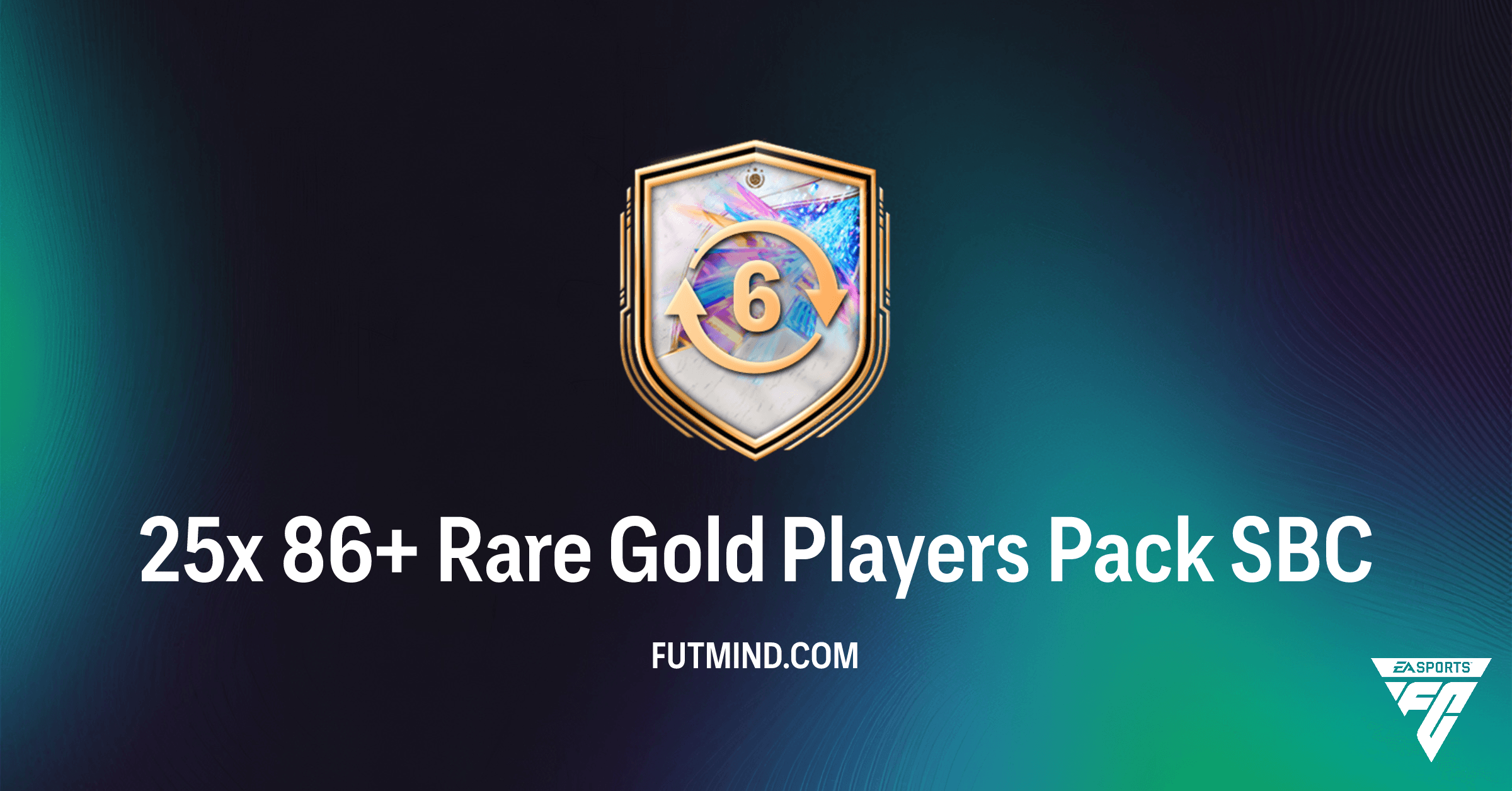 FC 26: Complete the 25x 86+ Rare Gold Players Pack SBC & Boost Your Ultimate Team
