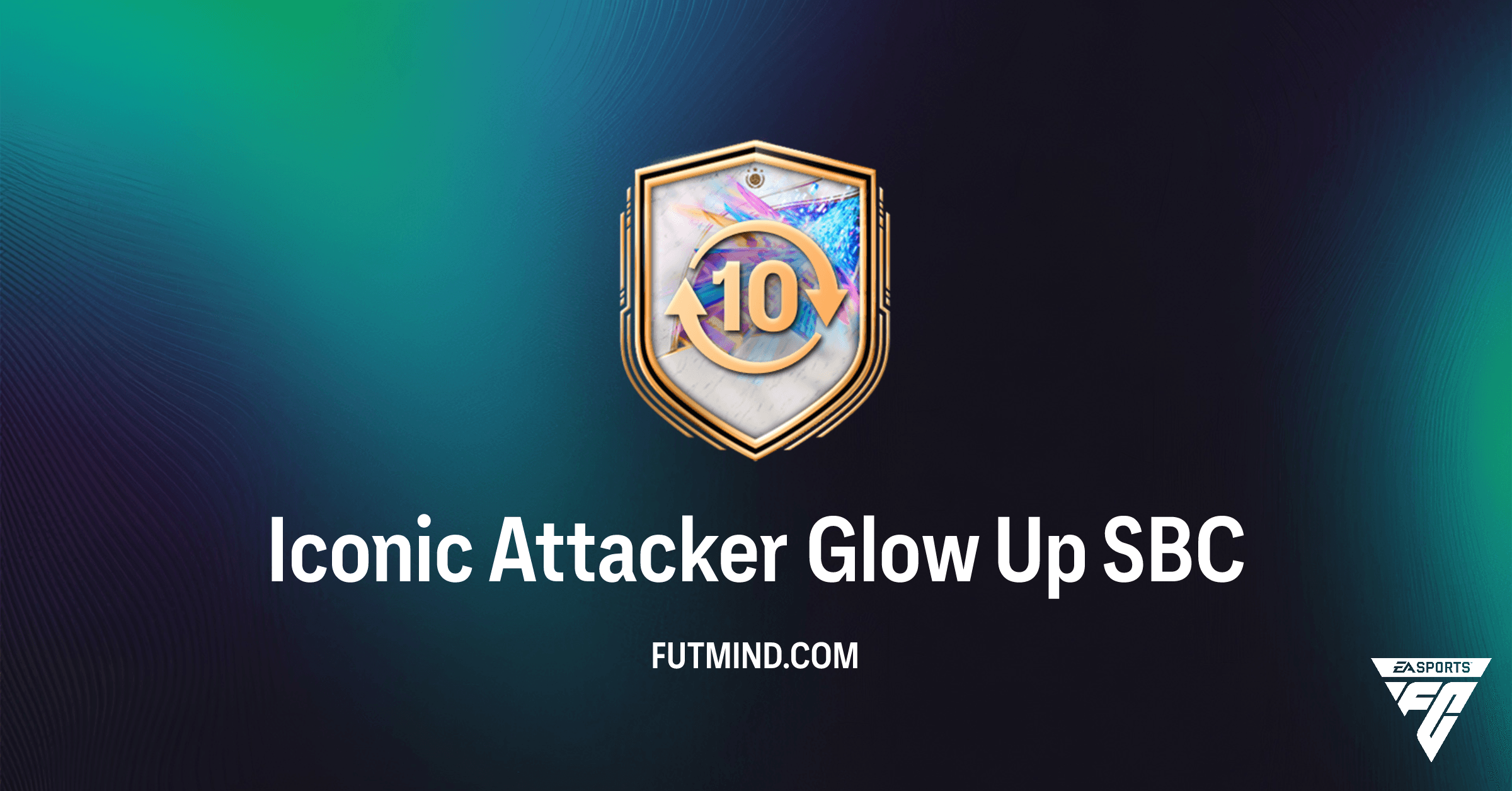 Iconic Attacker Glow Up SBC: Boost Your Strikers in FC 26 Ultimate Team