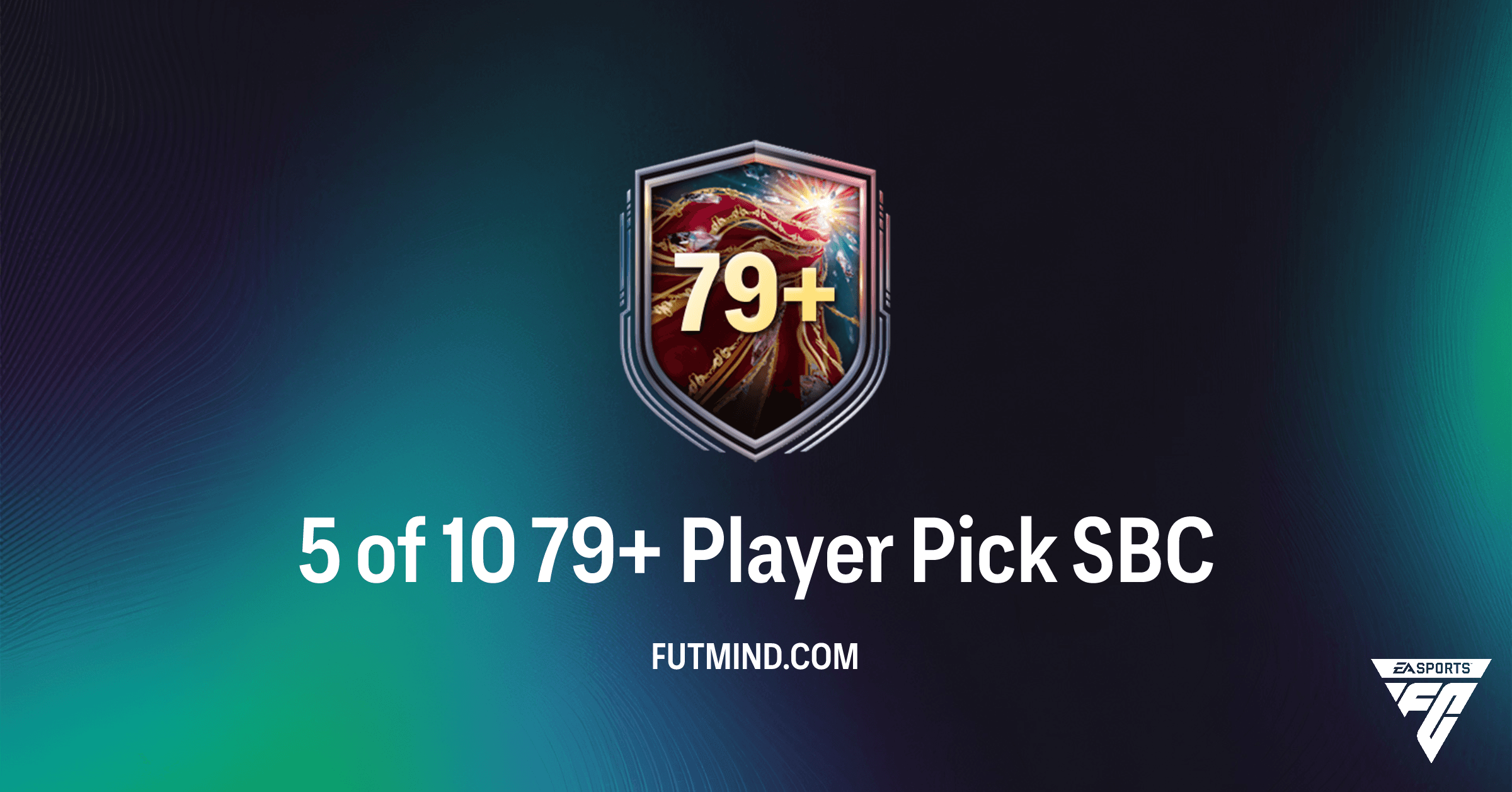FC 26: How to Complete the 5 of 10 79+ Player Pick SBC & Maximize Your Rewards