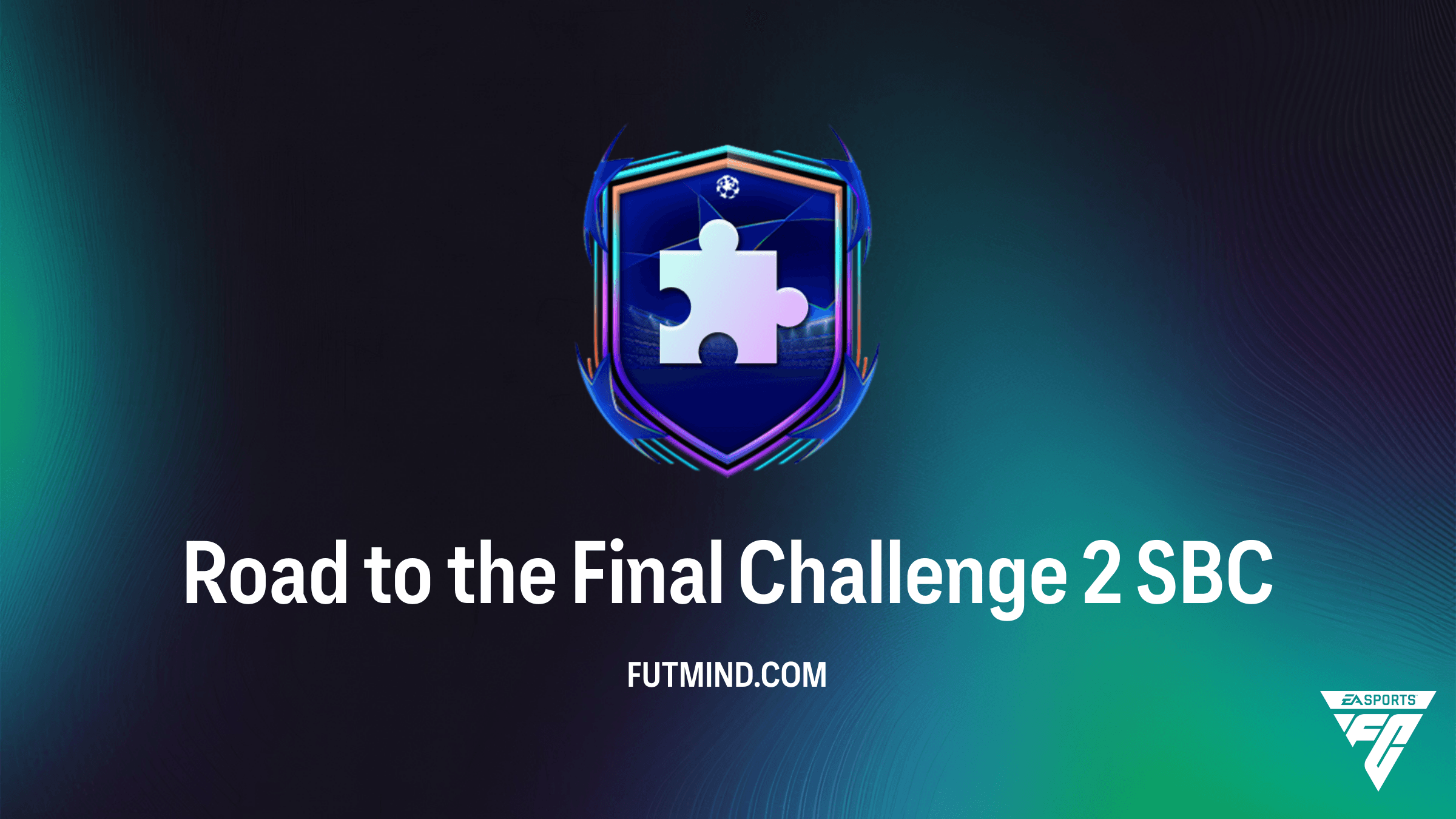 Road to the Final Challenge 2 SBC Guide: How to Complete and Rewards Analysis