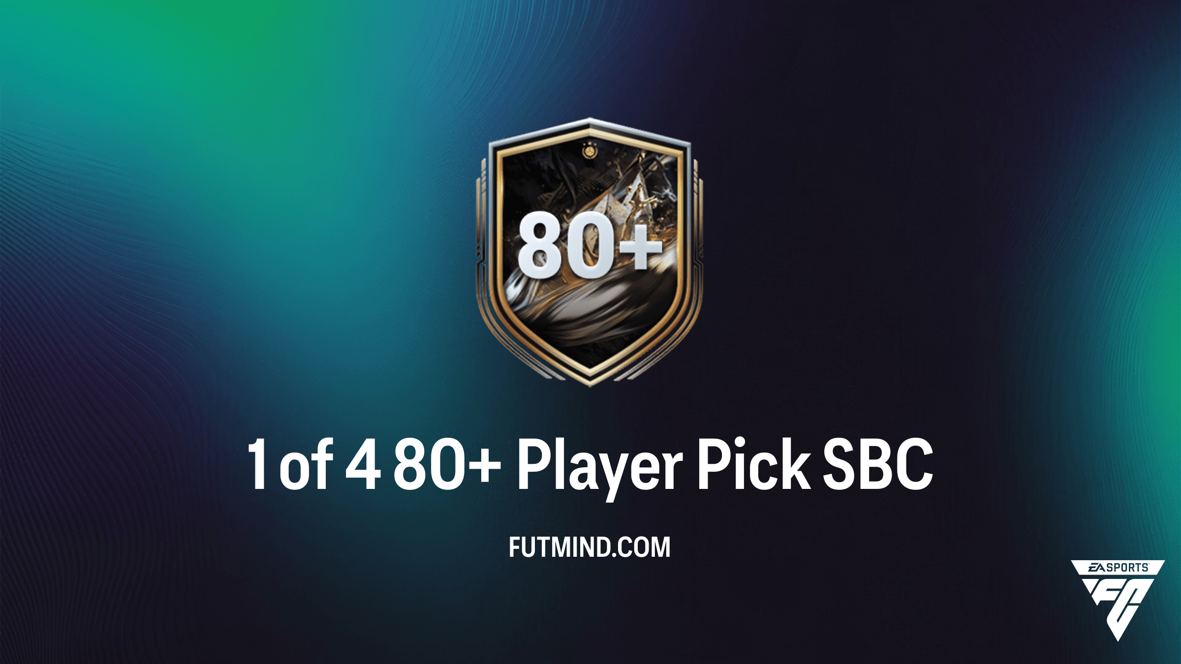 1 of 4 80+ Player Pick SBC: Cheapest Solutions and Grind Guide for FC 26