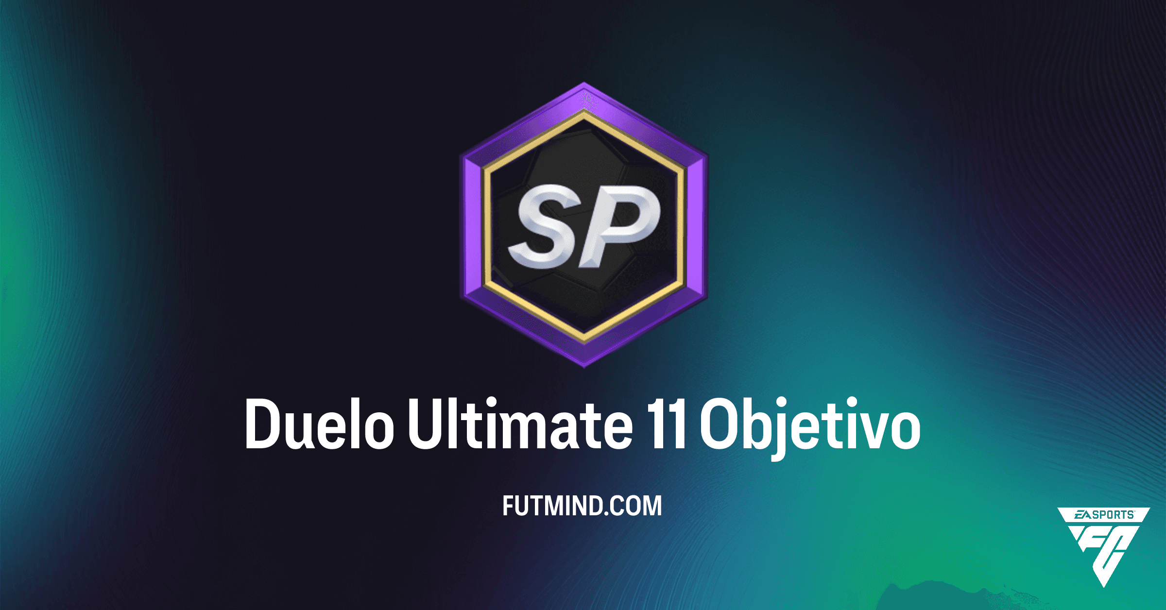FC 26 Ultimate Team: Duelo Ultimate 11 – Guía Completa de Objetivos y Recompensas