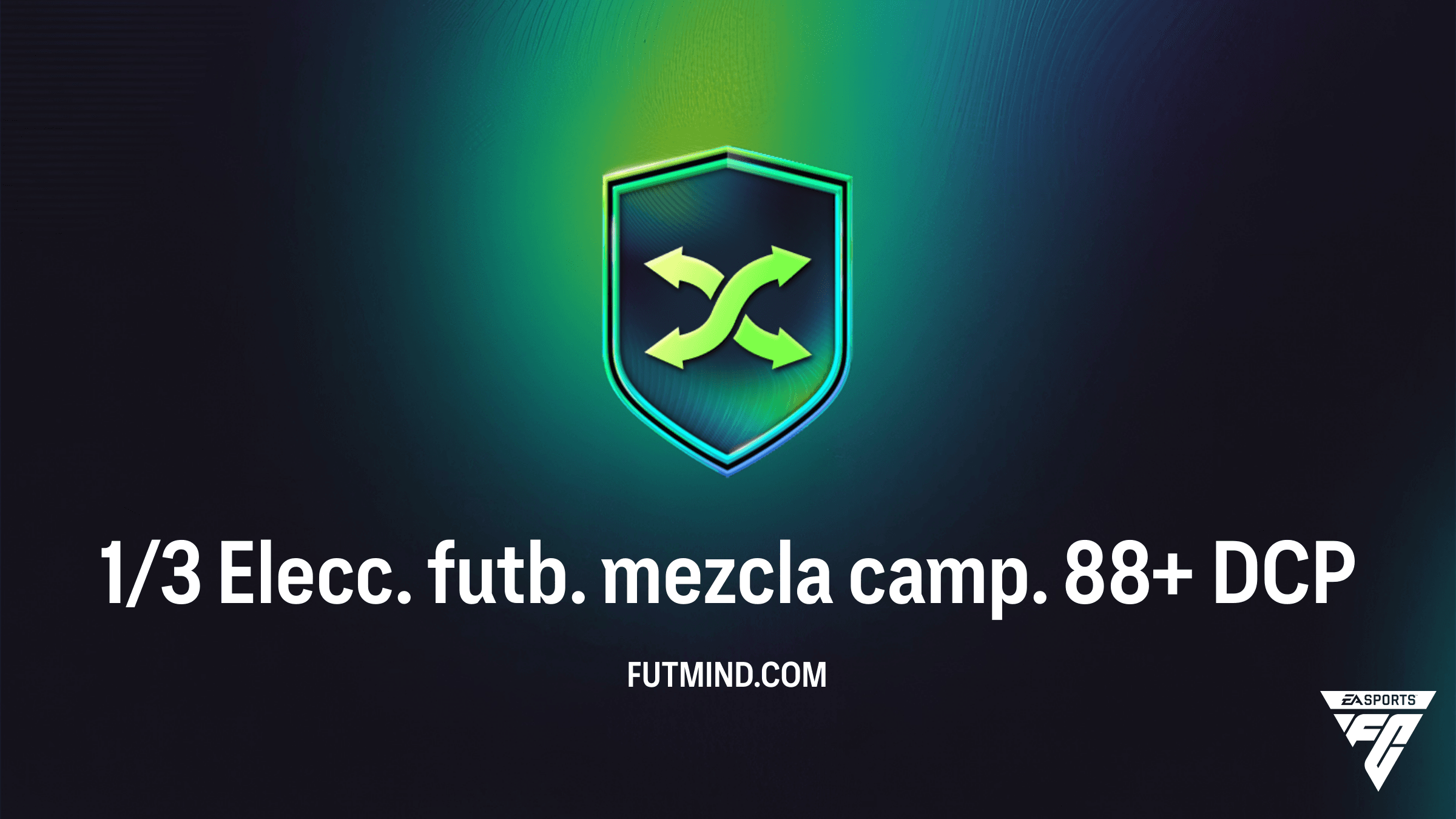 Guía del DCP 1/3 Elecc. futb. mezcla camp. 88+: Soluciones y Recompensas en FC 26