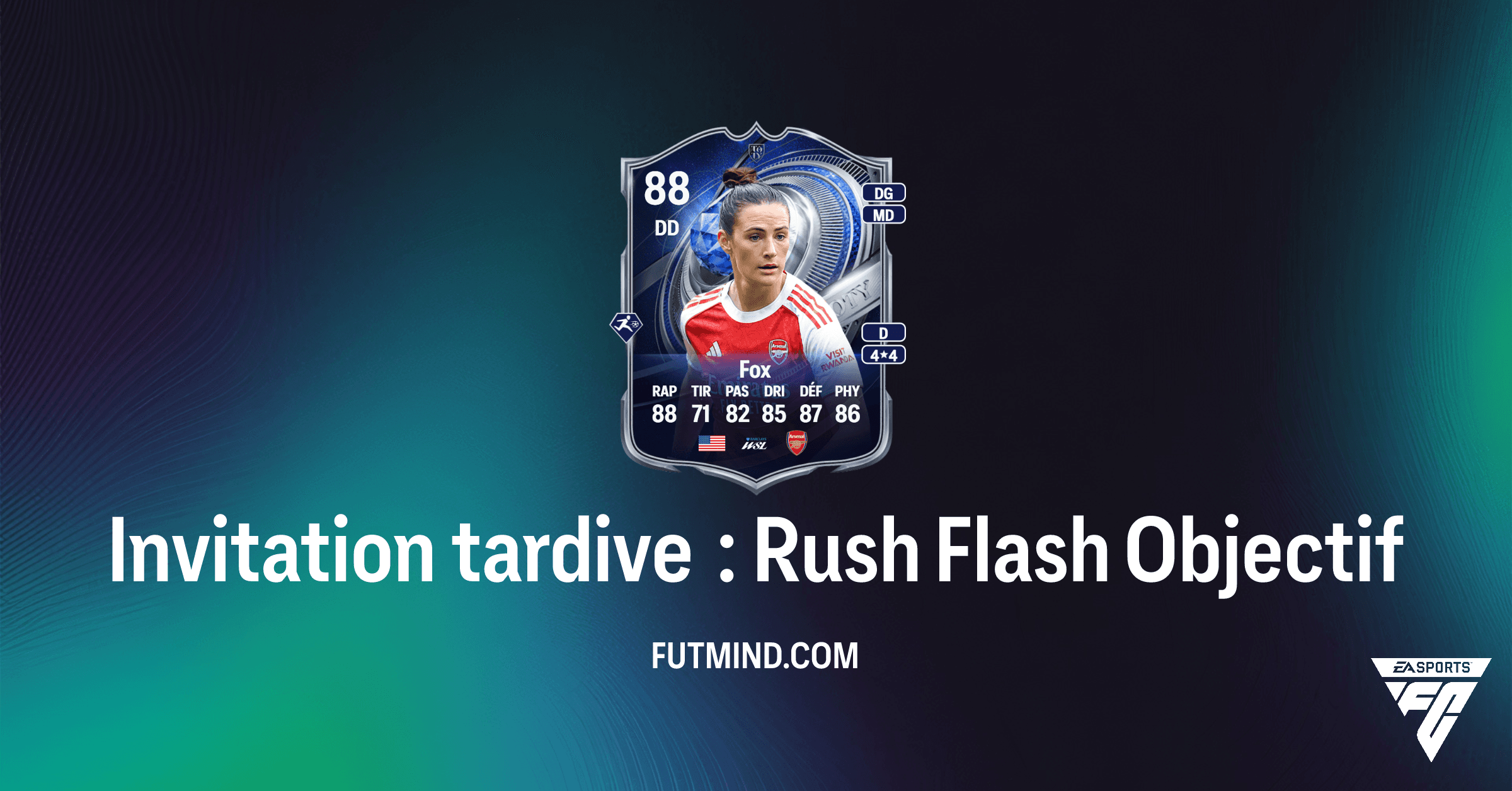 FC 26 Ultimate Team : Guide Complet de l'Objectif Invitation tardive : Rush Flash et Récompenses !