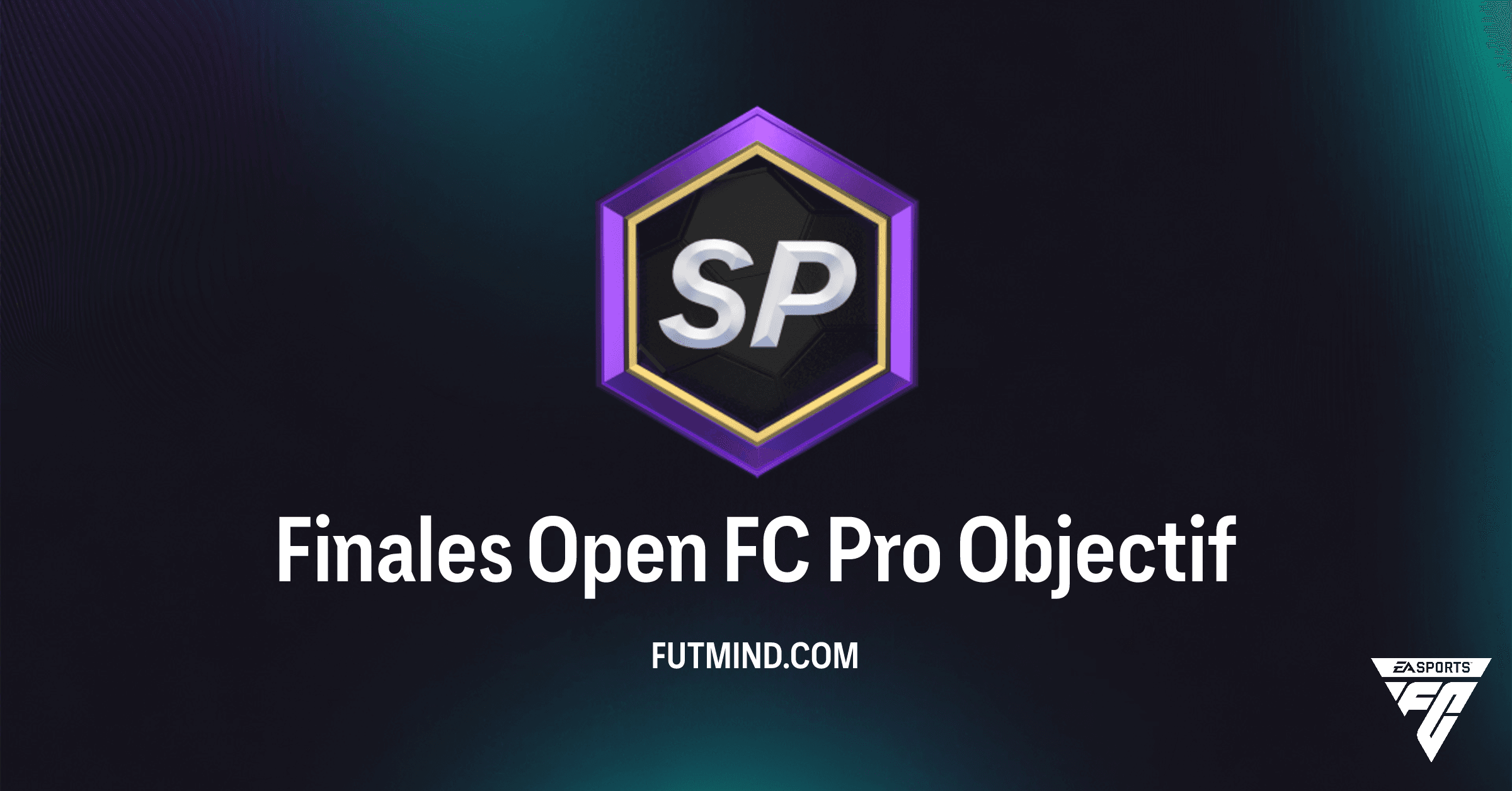 FC 26 Ultimate Team: Comment Compléter les Objectifs Finales Open FC Pro et Gagner des Récompenses Exclusives !