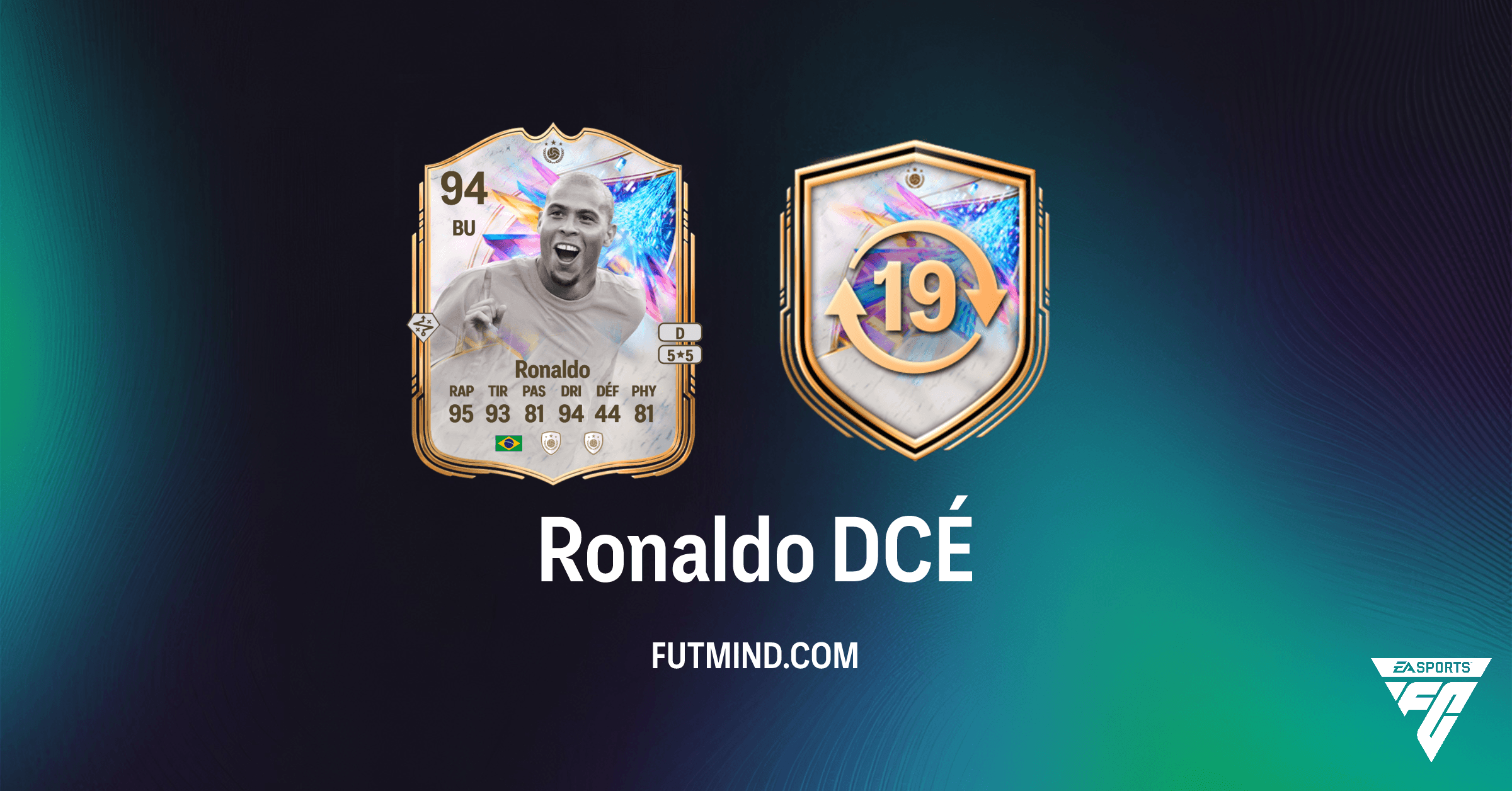 DCÉ Ronaldo Échanges Icônes FC 26 : Guide Complet pour Obtenir la Légende Brésilienne