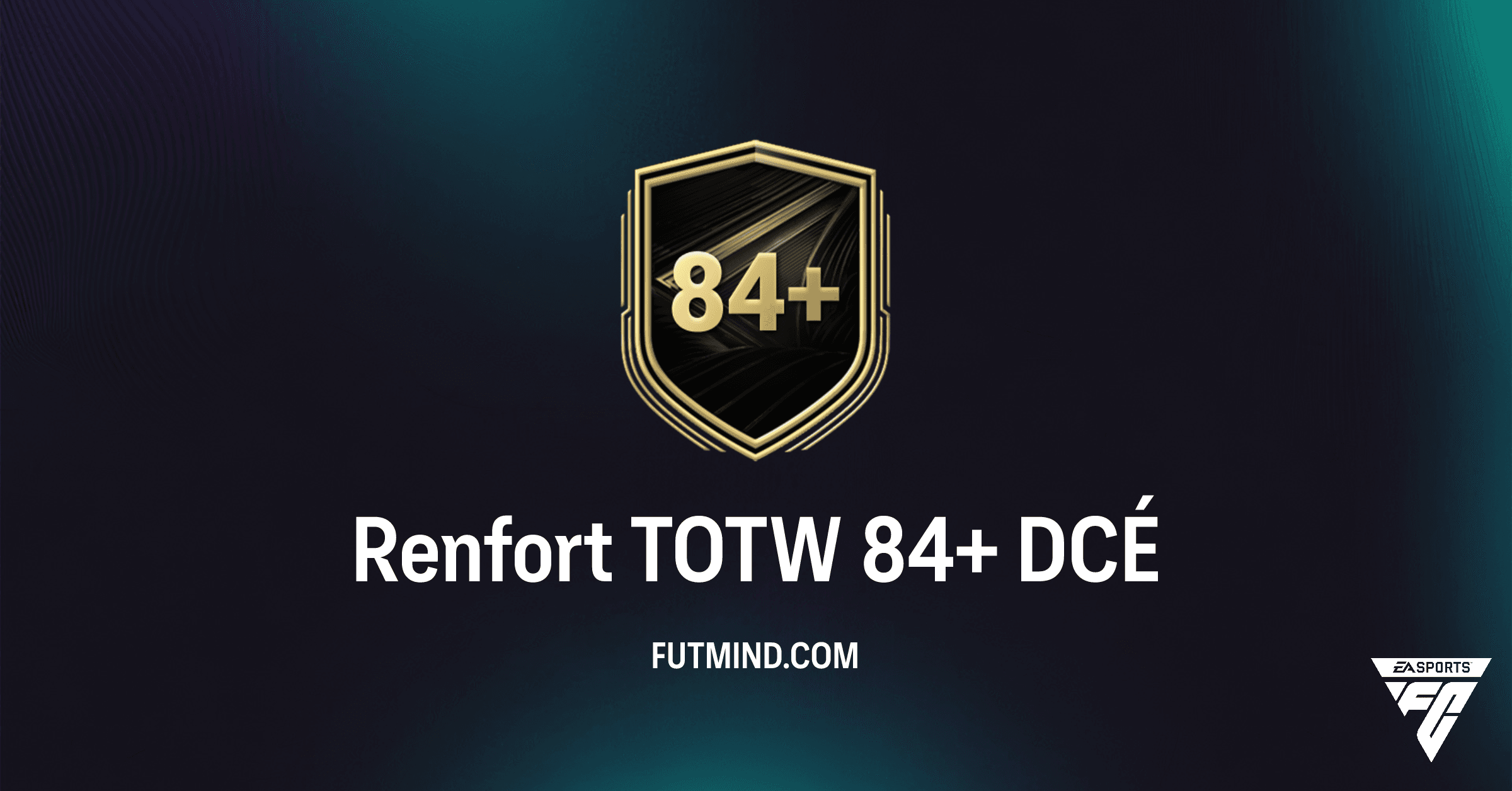 FC 26: Guide Complet du DCÉ Renfort TOTW 84+ - Obtenez un Joueur TOTW Garanti!