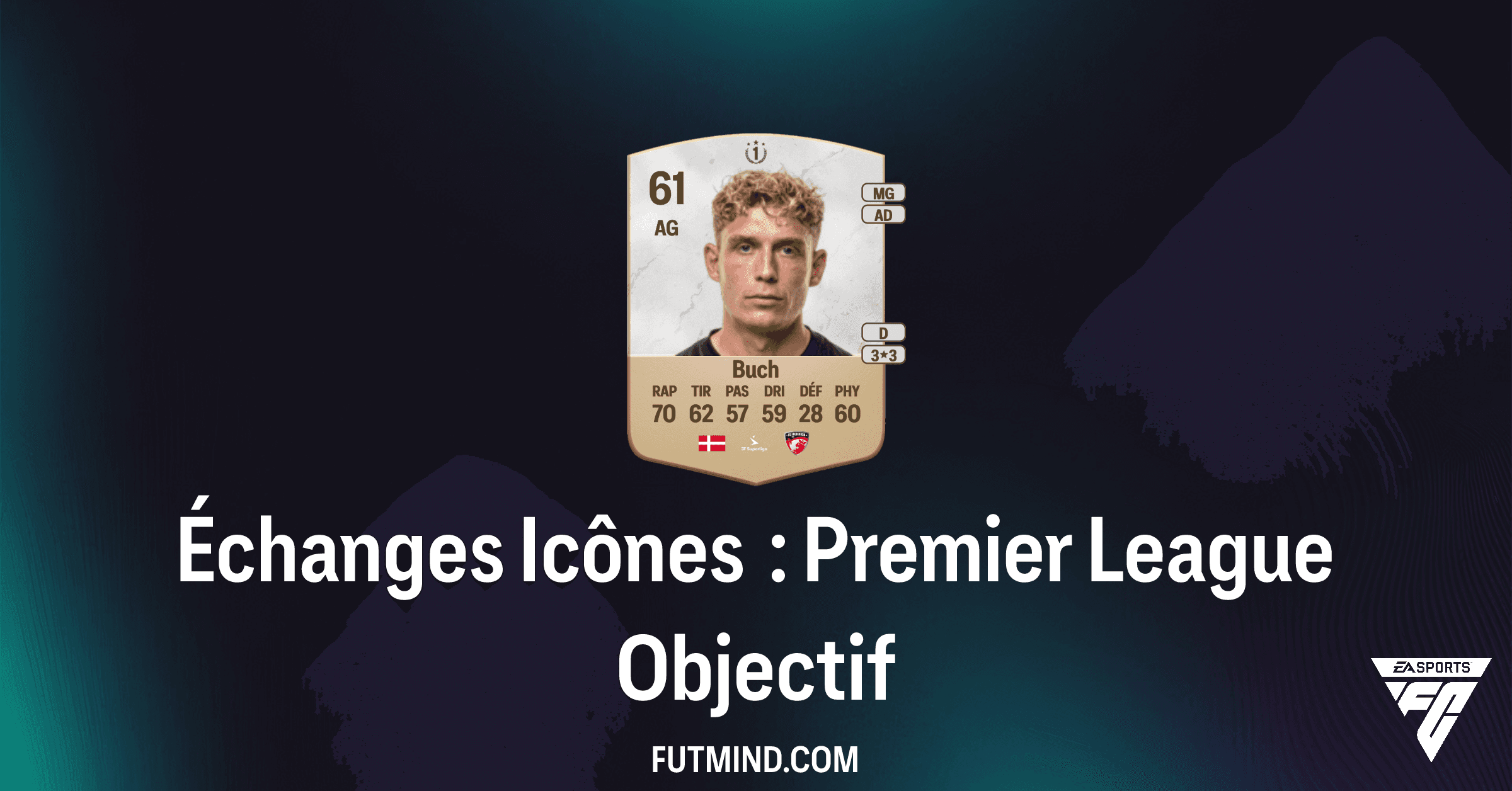 Guide FC 26: Comment Obtenir le Jeton Échanges Icônes : Premier League et Oscar Buch ?