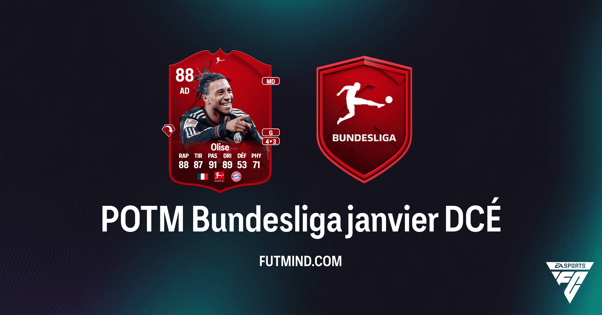 DCÉ Michael Olise POTM Bundesliga janvier FC 26 : Guide Complet et Analyse