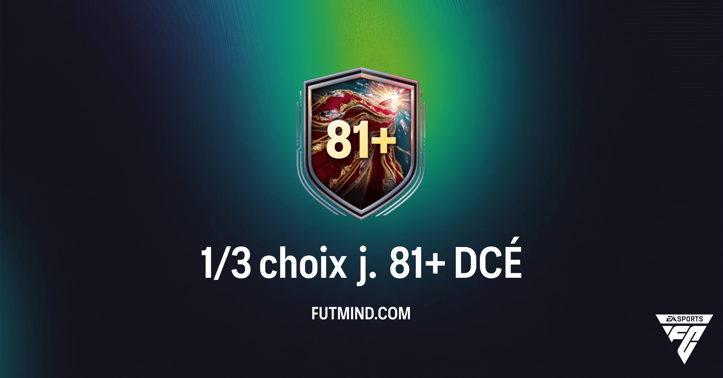 Défi Création d'Équipe 1/3 Choix J. 81+ FC 26 : Analyse Complète et Rentabilité