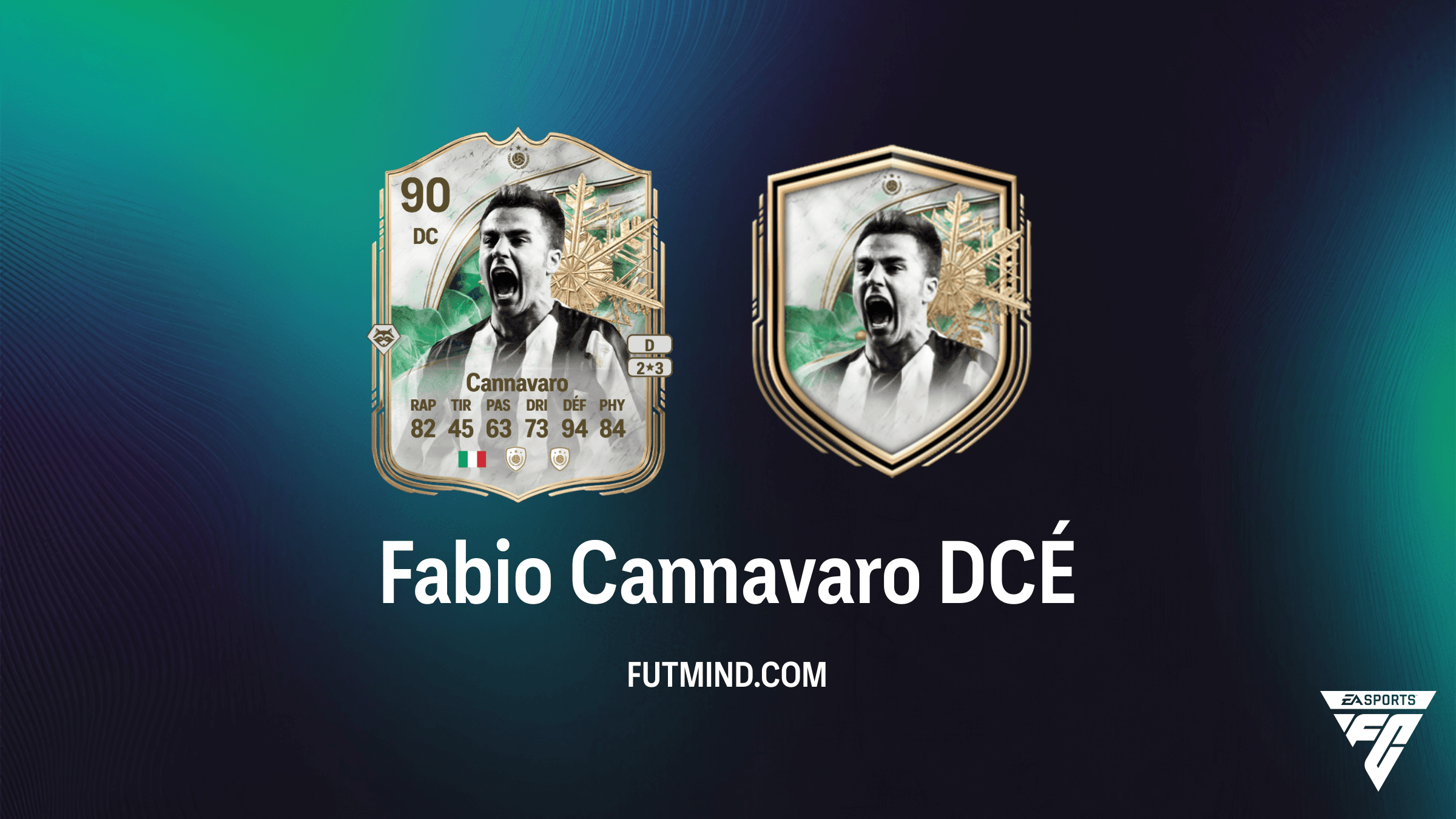 Guide DCÉ Fabio Cannavaro Icône Jokers Hiver : Comment débloquer la légende italienne dans FC 26