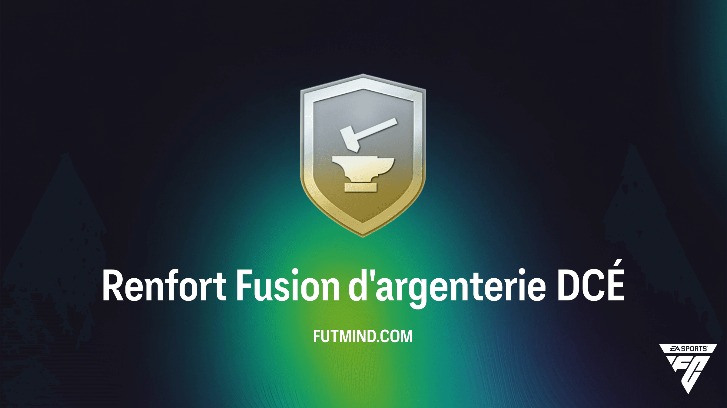Comment compléter le DCÉ Renfort Fusion d'argenterie sur FC 26 : Guide et Solutions