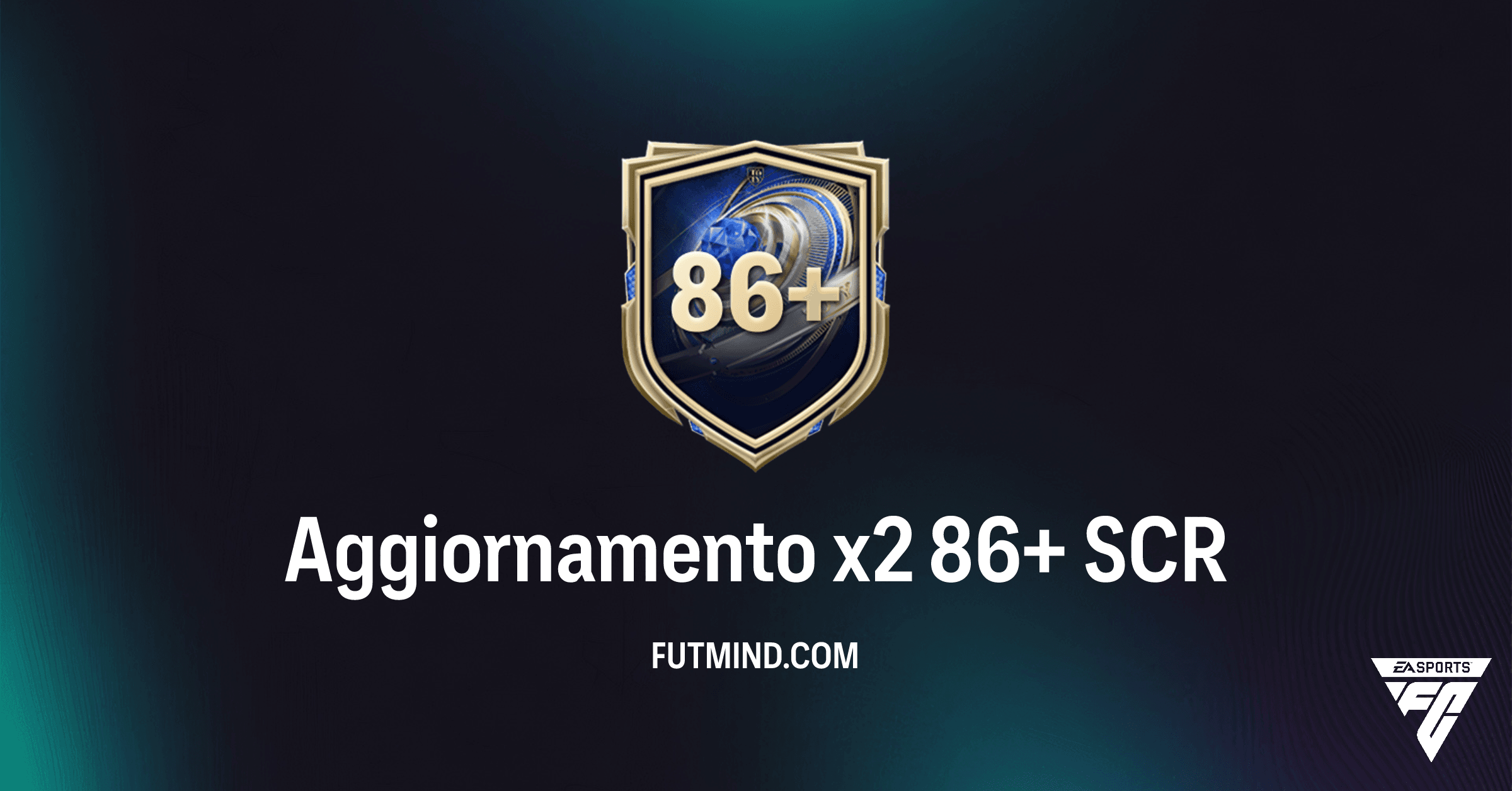 FC 26 Ultimate Team: Guida Completa all'SCR Aggiornamento x2 86+