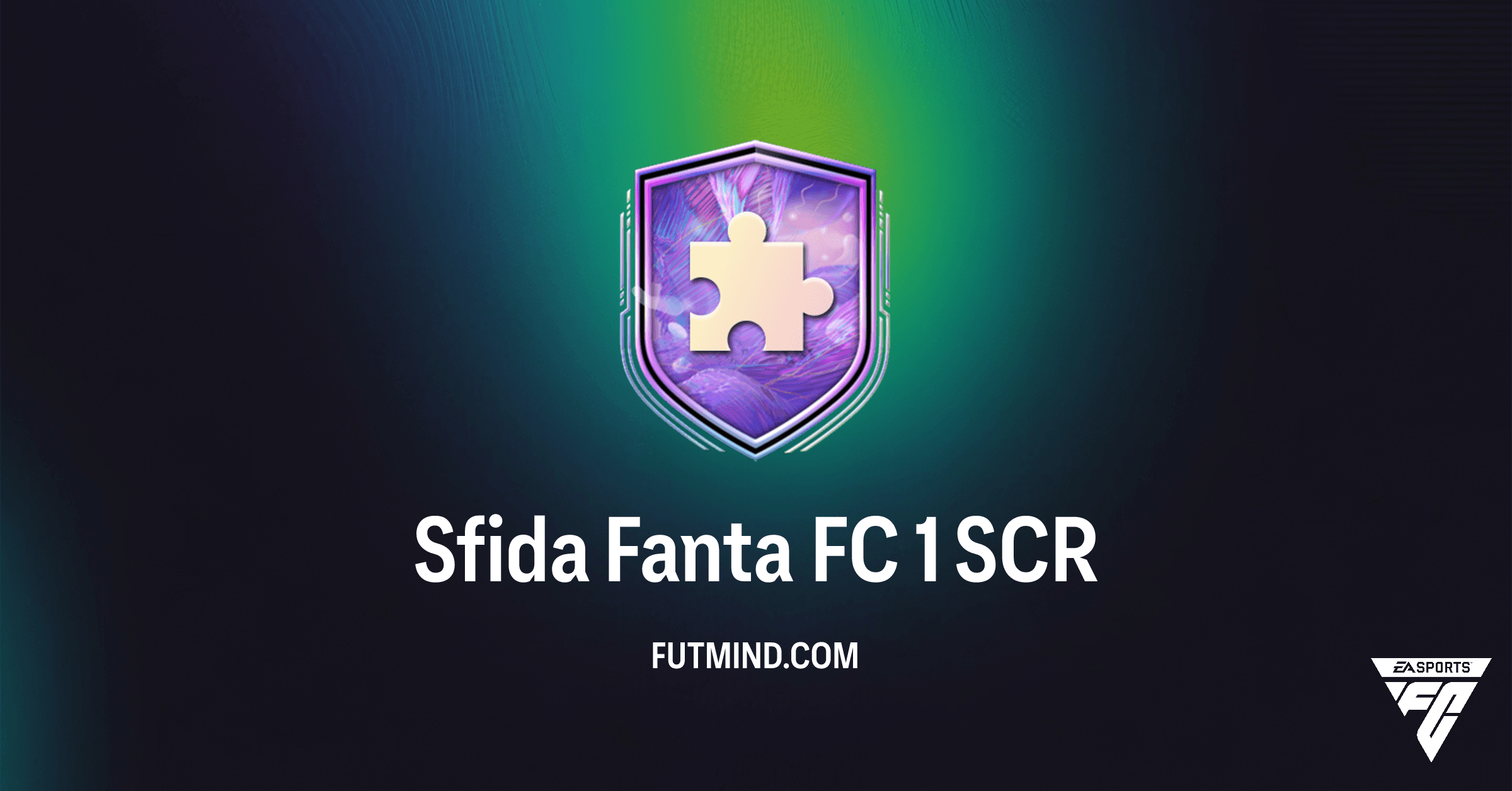 Sfida Fanta FC 1: Analisi Completa, Soluzioni e Vantaggi su FC 26 Ultimate Team