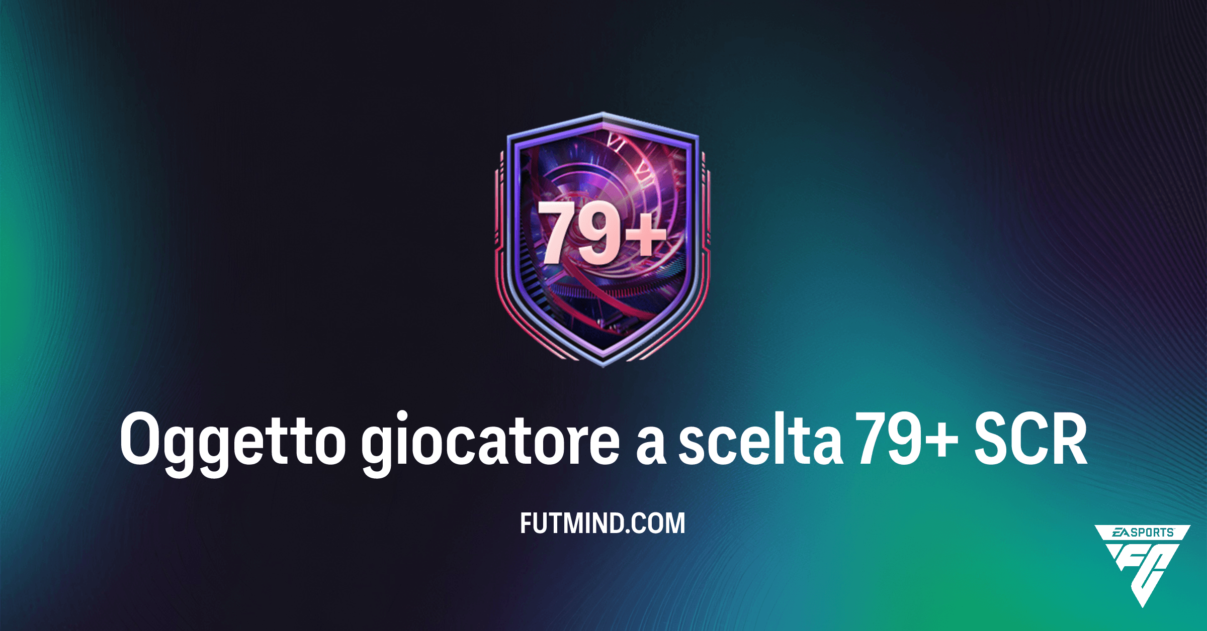 FC 26 Ultimate Team: Analisi Completa della SCR Oggetto giocatore a scelta 79+ – Vale la Pena?