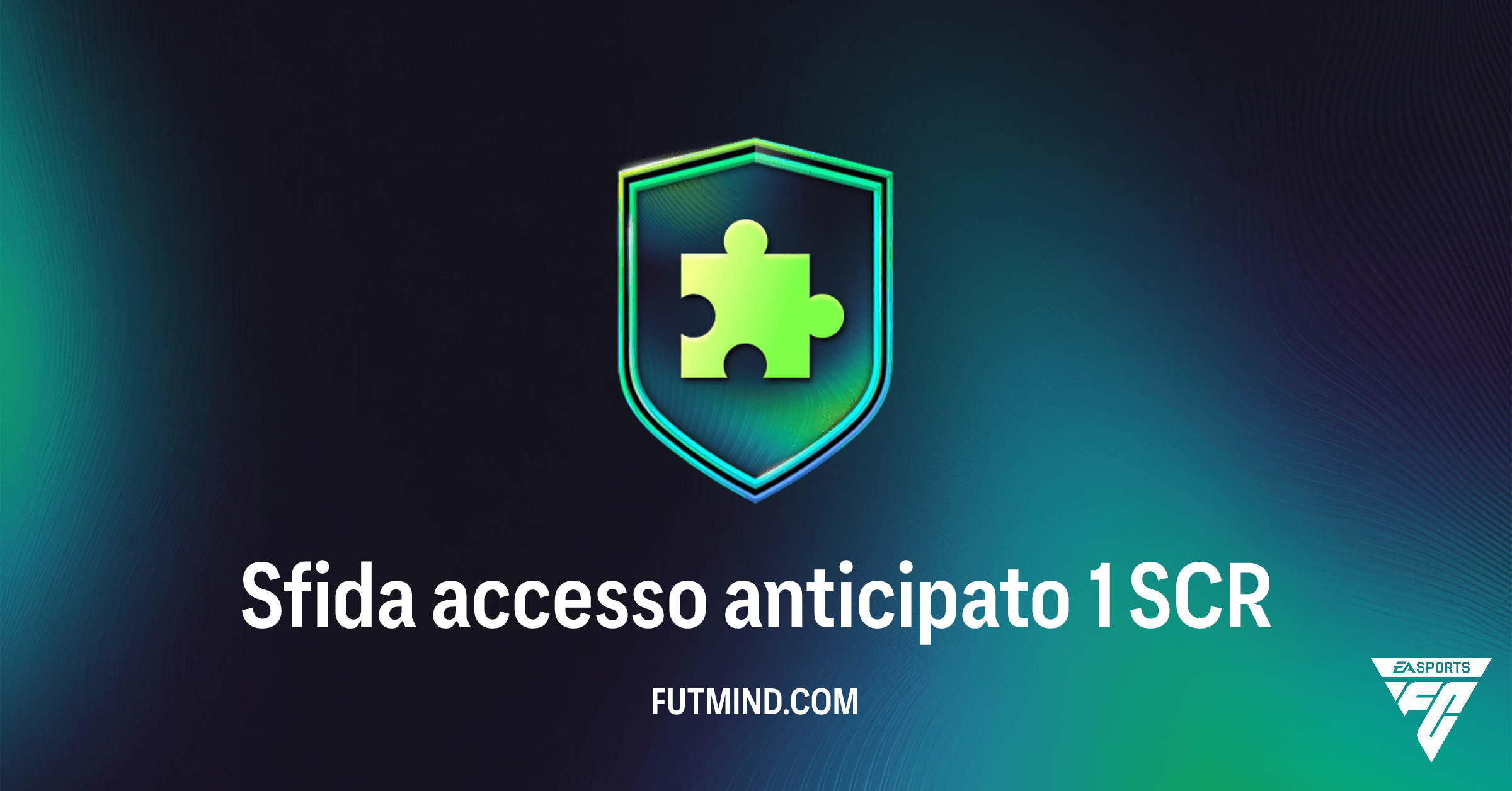 FC 26 Ultimate Team: Guida Completa alla Sfida Accesso Anticipato 1 SCR e Ricompense
