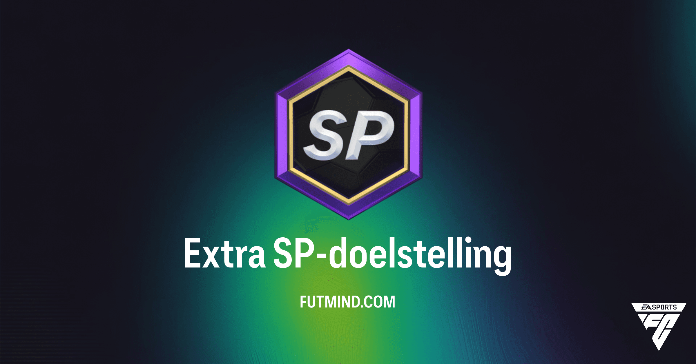 FC 26 Ultimate Team: Maximale XP met de Nieuwe Extra SP-doelstelling