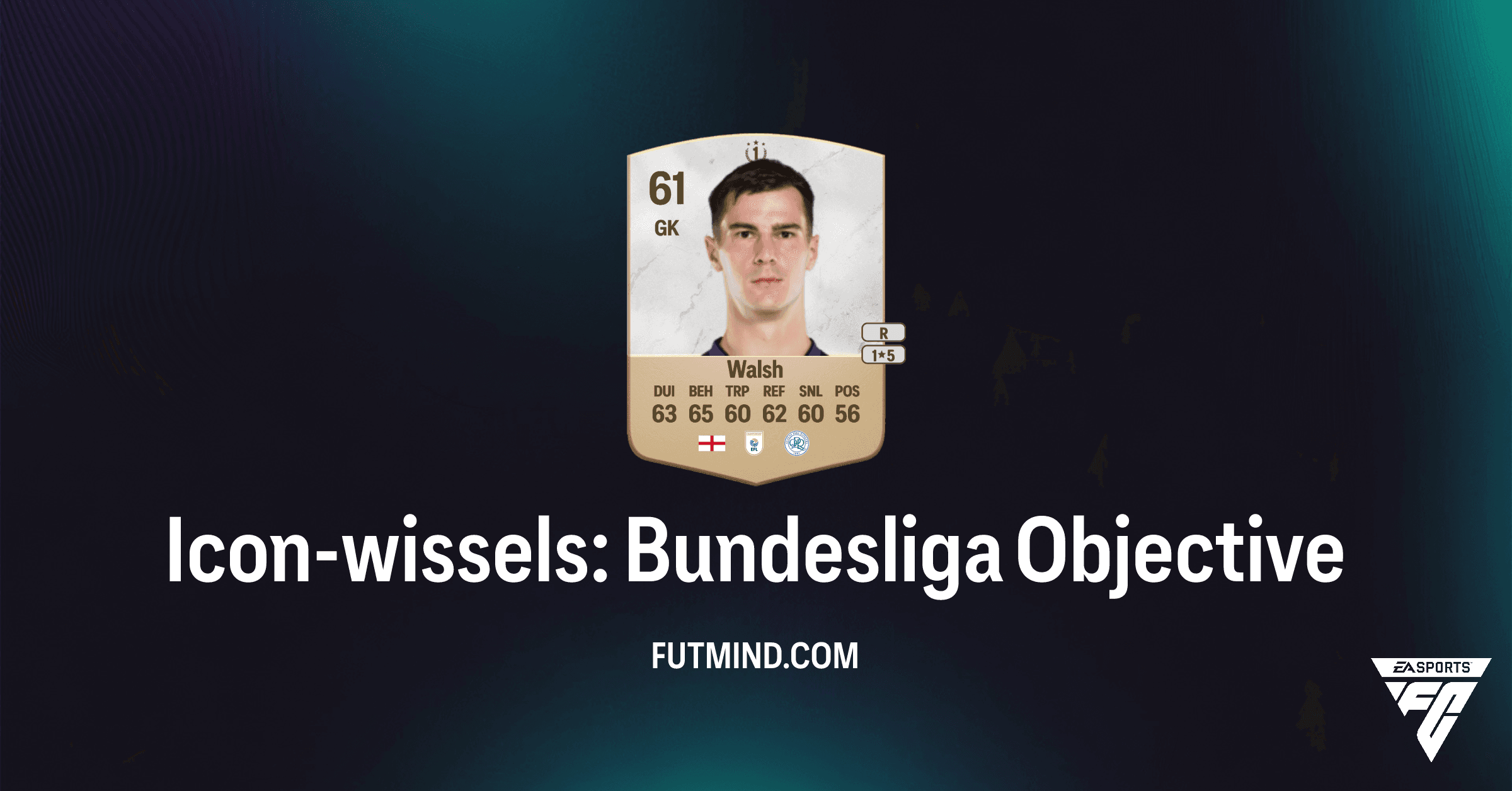 FC 26 Ultimate Team: Icon-wissels: Bundesliga – Hoe Je Joe Walsh Vrijspeelt