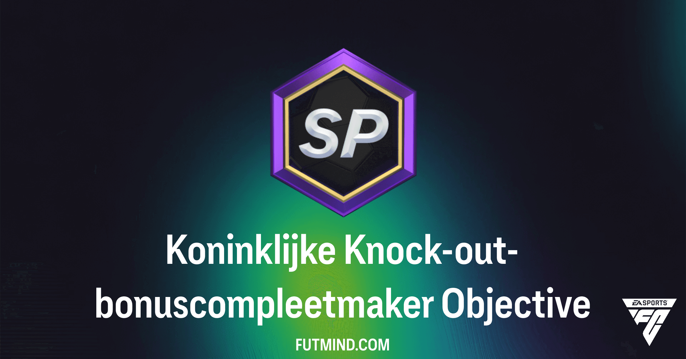 FC 26 Ultimate Team: Koninklijke Knock-out-bonuscompleetmaker
– Jouw Weg naar Topbeloningen!