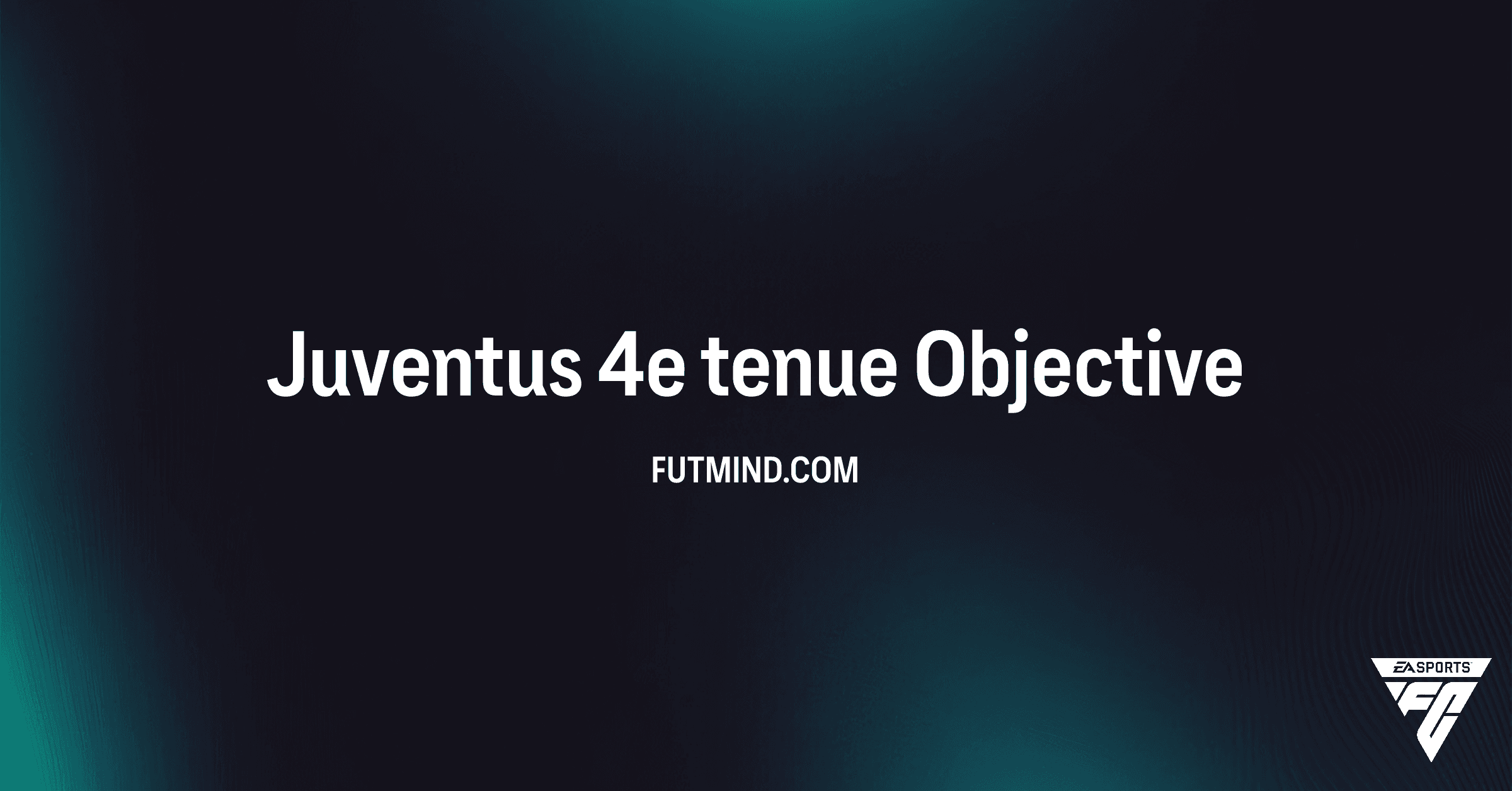 FC 26 Ultimate Team: Verdien het Juventus 4e Tenue – Complete Gids & Beloningen