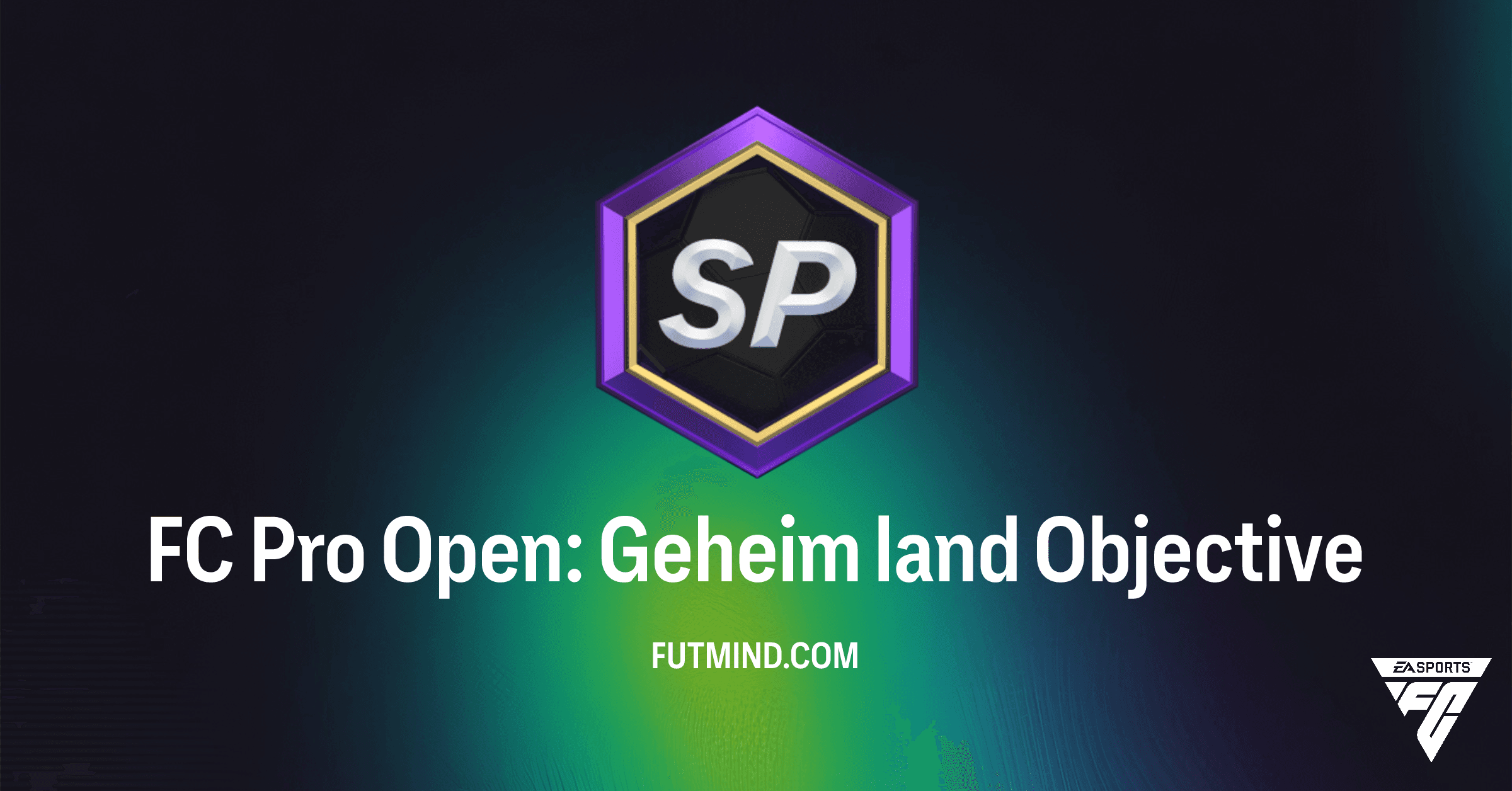 FC Pro Open: Geheim land – Alles over deze nieuwe FC 26 Doelstelling en Beloning