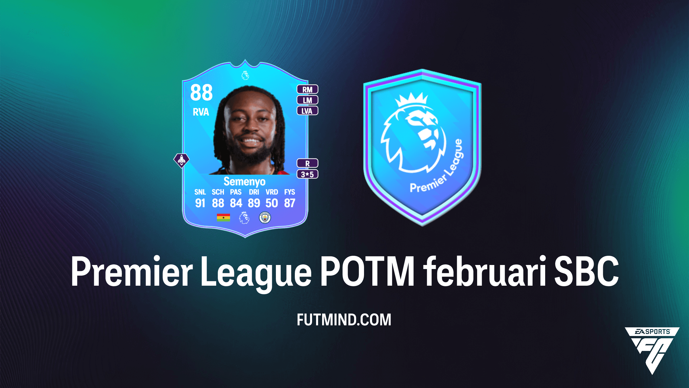 Premier League POTM februari Antoine Semenyo SBC - Analyse en Goedkoopste Oplossingen