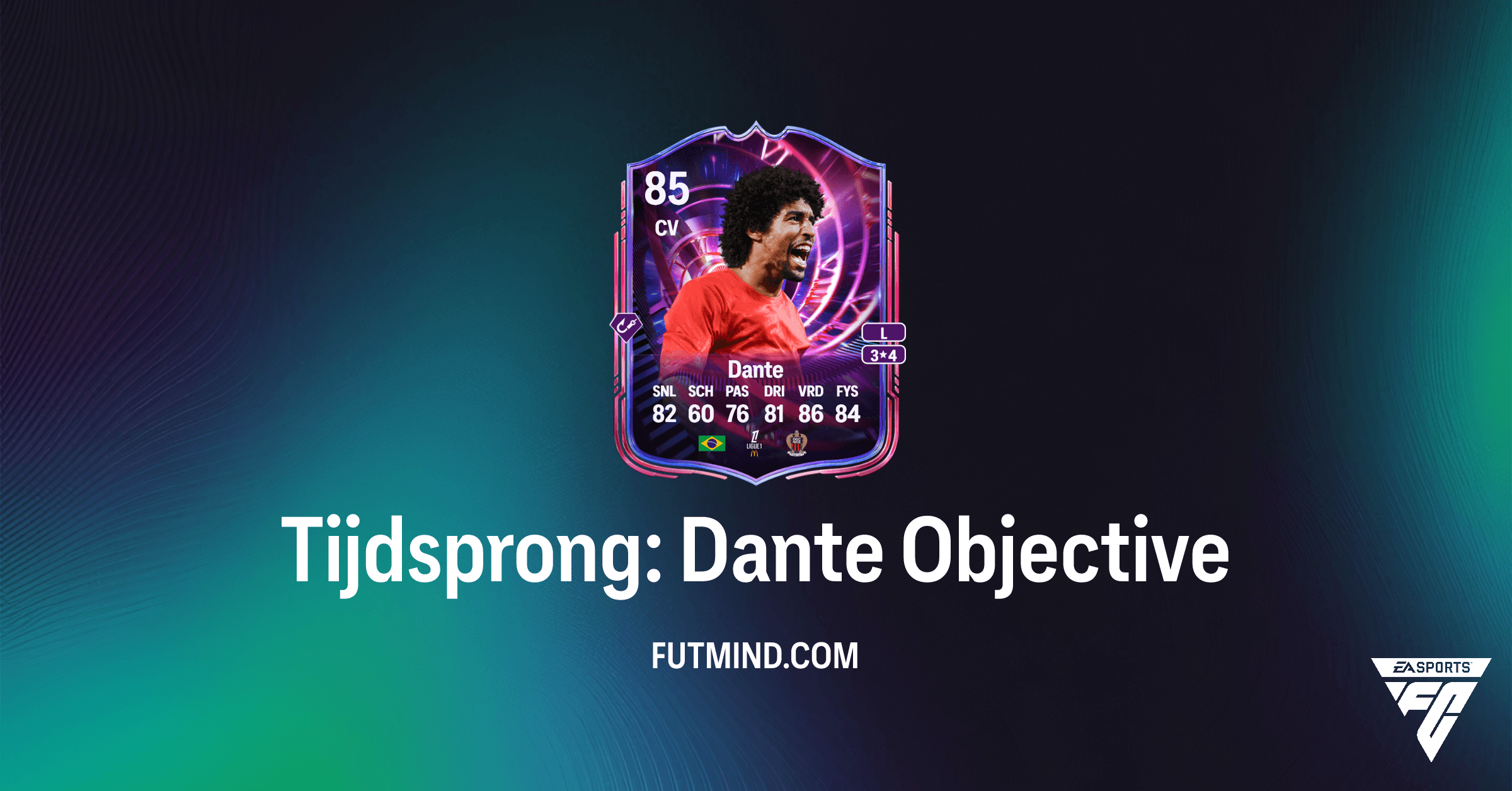 Tijdsprong: Dante - Hoe Je Deze Nieuwe FC 26 Ultimate Team Objective Voltooid en Beloningen Binnenhaalt