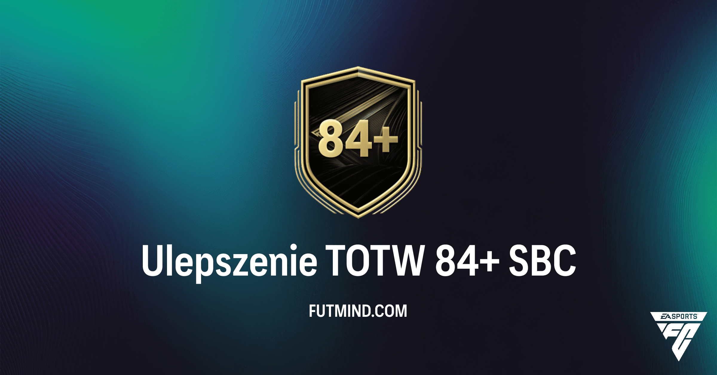 Ulepszenie TOTW 84+ w FC 26: Czy Warto Inwestować w Karty Tygodnia?