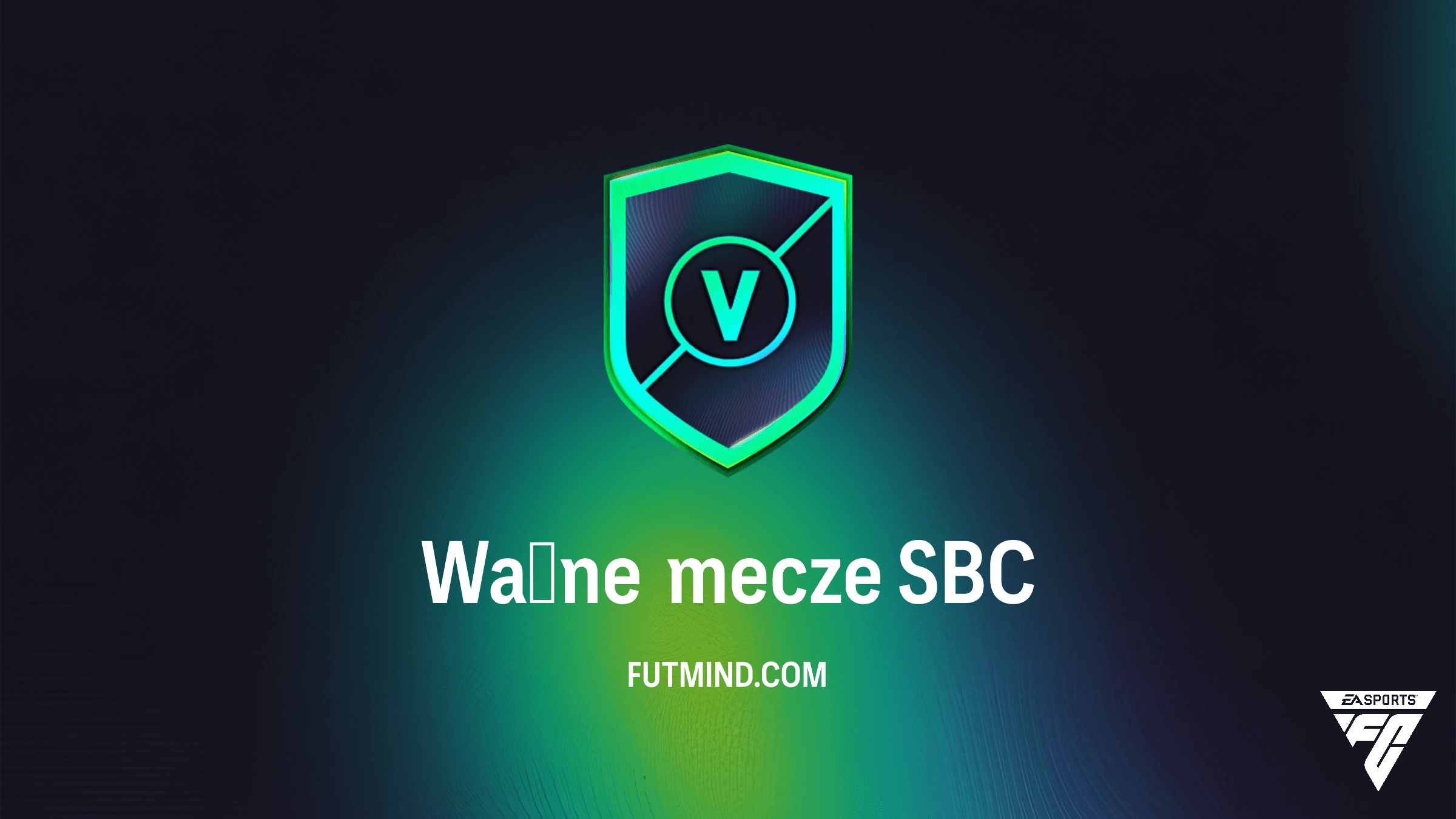 SBC Ważne mecze w FC 26 – Poradnik, analiza nagród i najtańsze rozwiązania