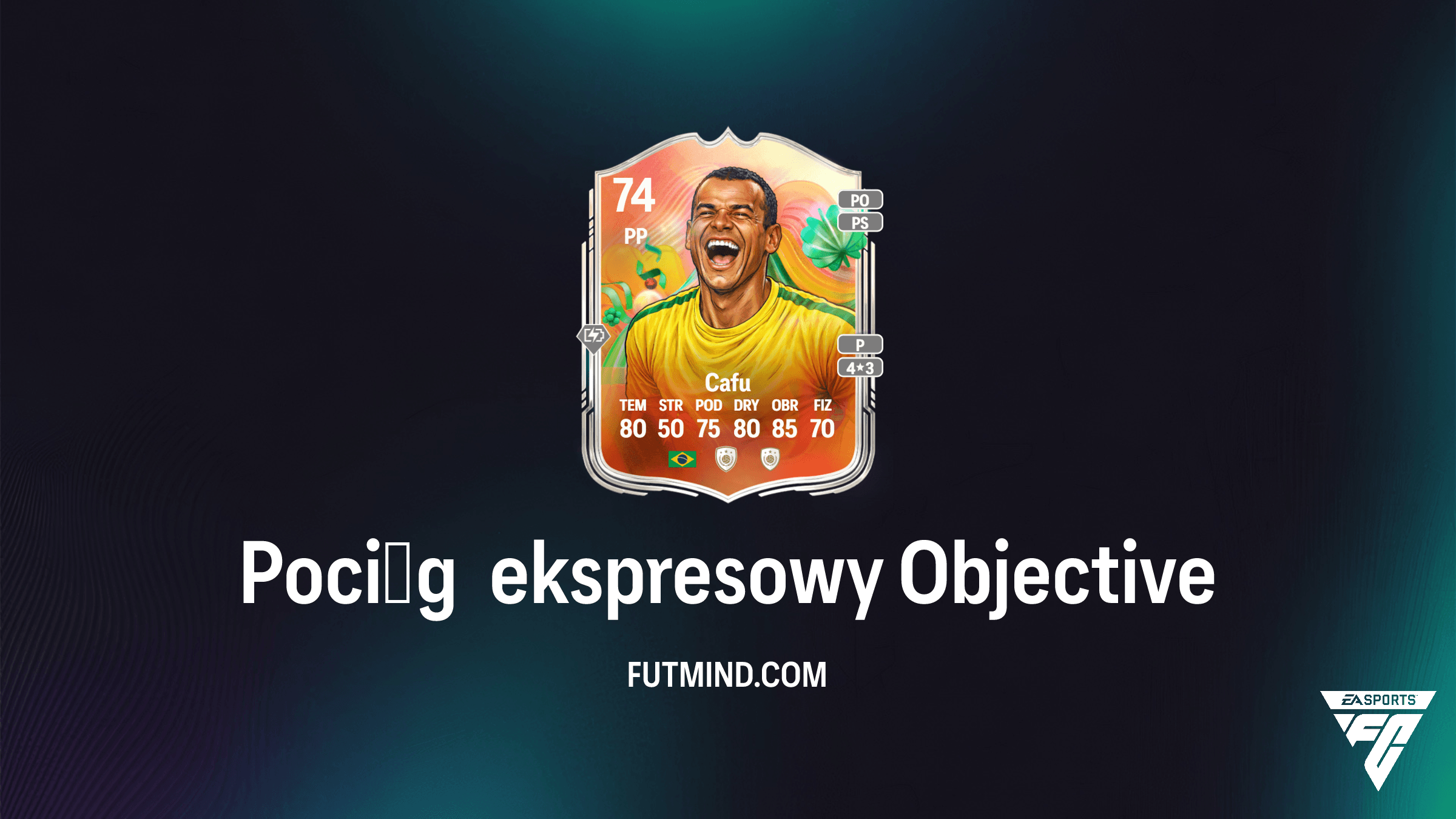 Jak zdobyć Cafu? Przewodnik po zadaniu Pociąg ekspresowy w FC 26