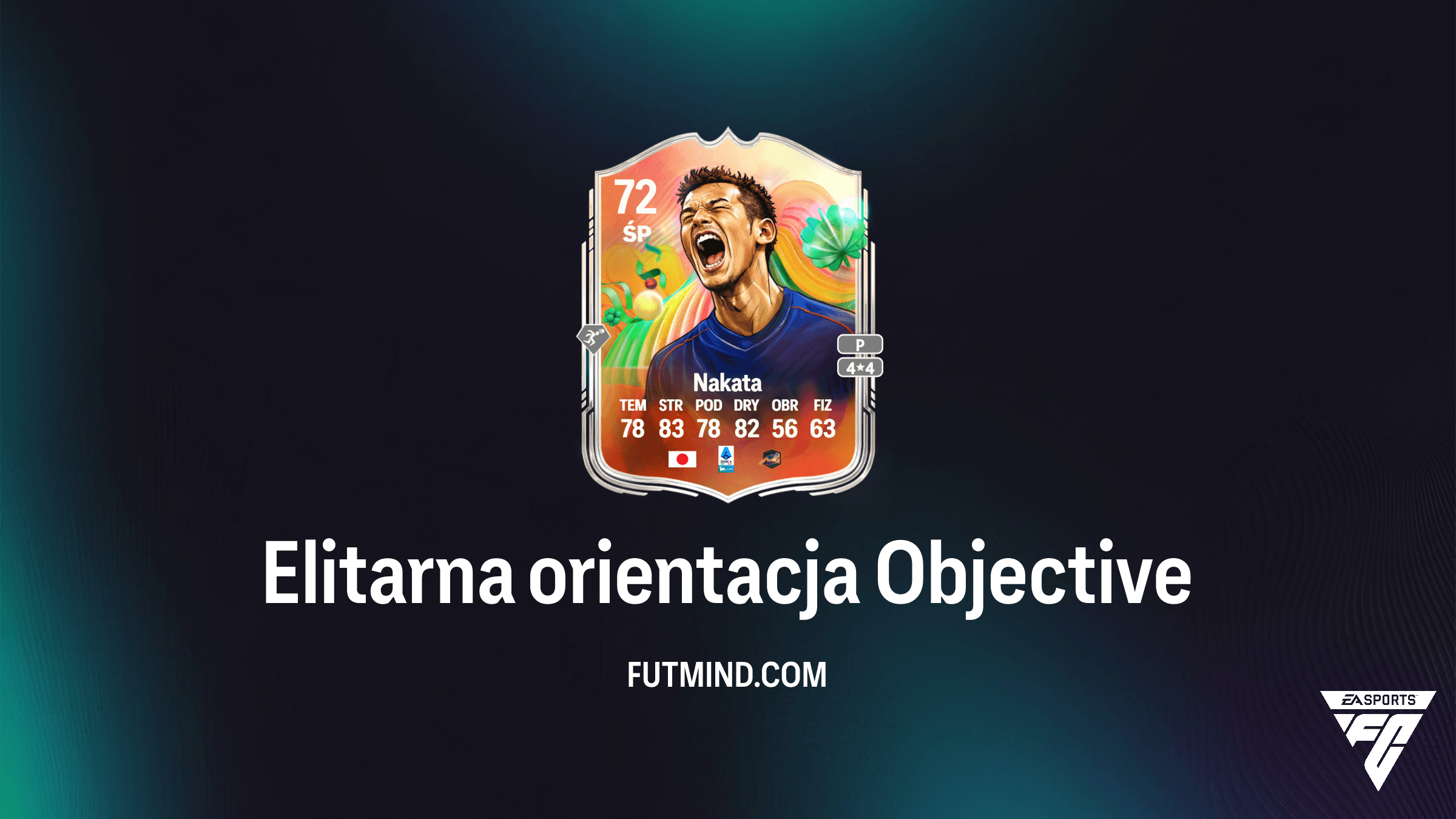 Jak ukończyć SBC Elitarna orientacja w FC 26? Zdobądź kartę Hidetoshi Nakata