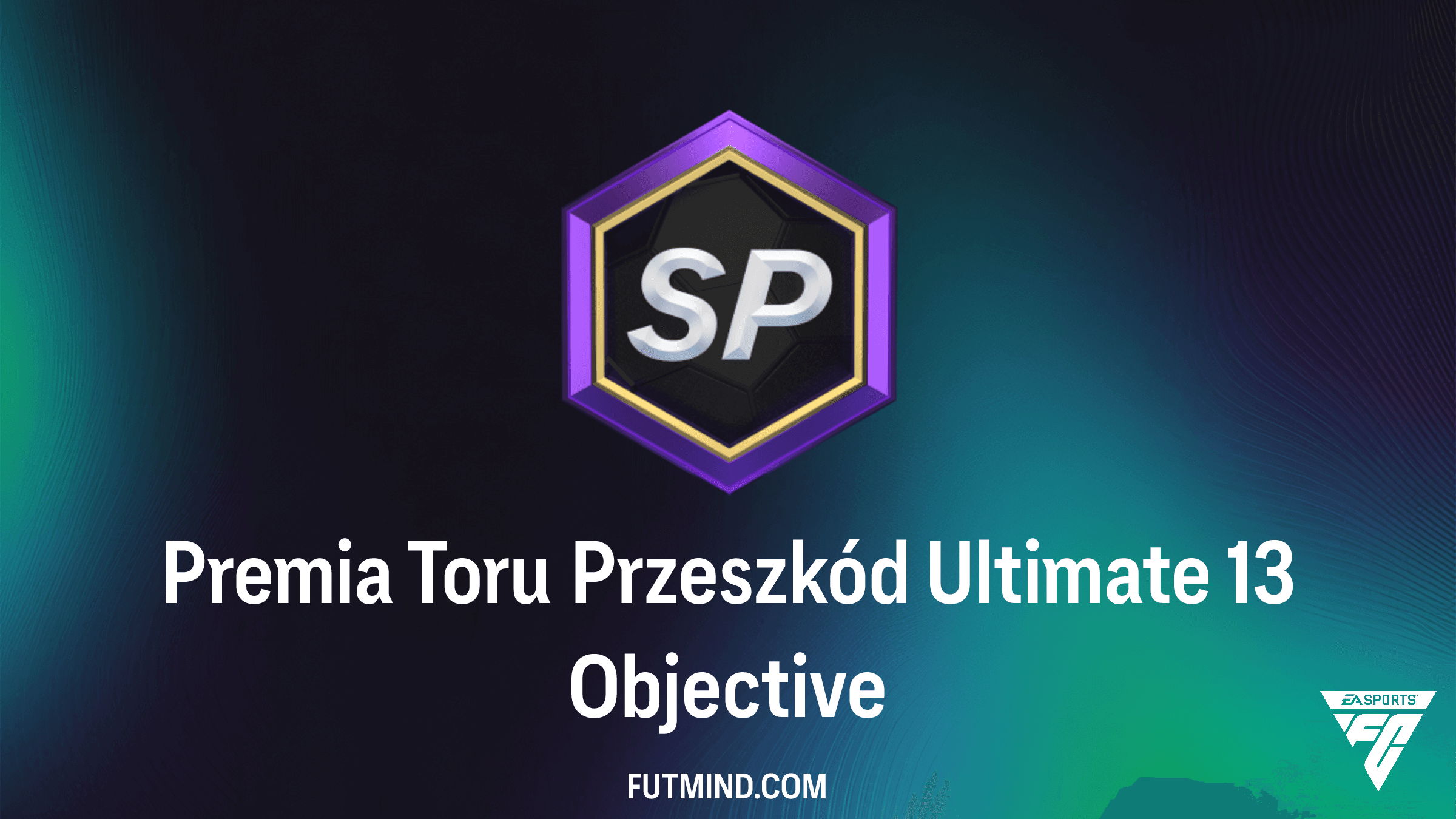 Premia Toru Przeszkód Ultimate 13 – Jak zdobyć najlepsze paczki w FC 26?