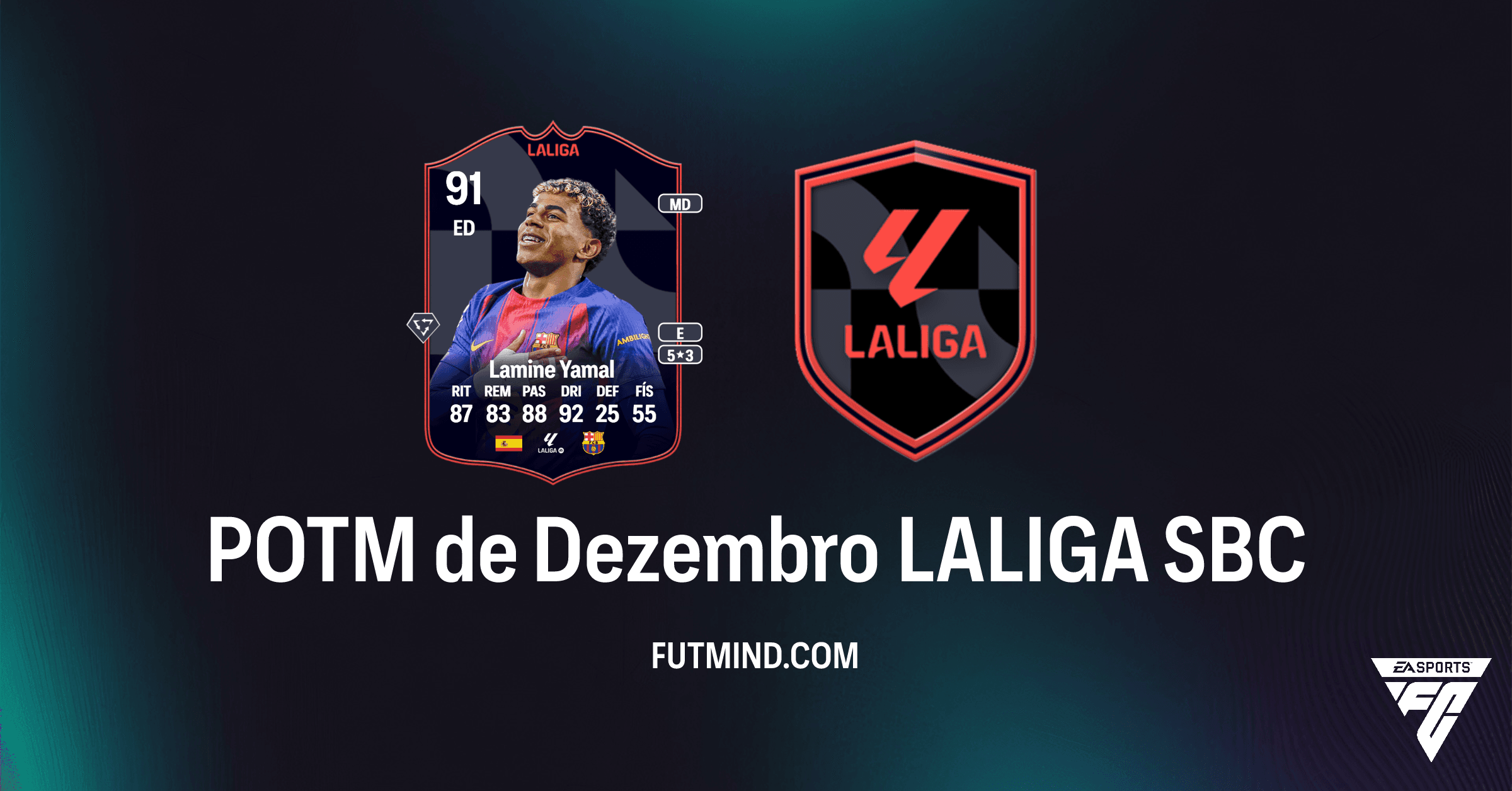 SBC Lamine Yamal POTM de Dezembro LALIGA: Guia Completo e Análise no FC 26