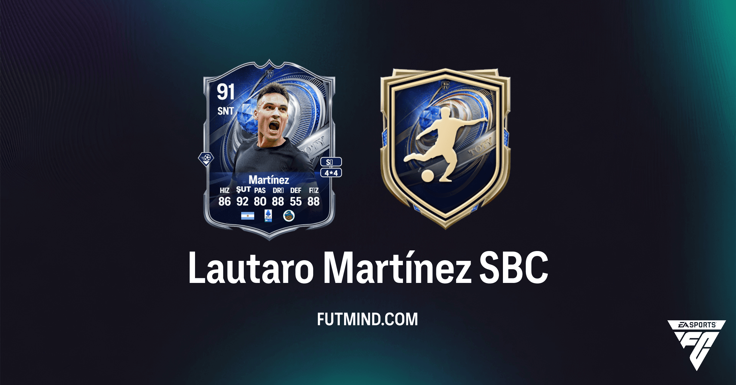 FC 26 TOTY Mansiyon Listesi Lautaro Martínez SBC: Tam Rehber, Çözüm ve Maliyet Analizi