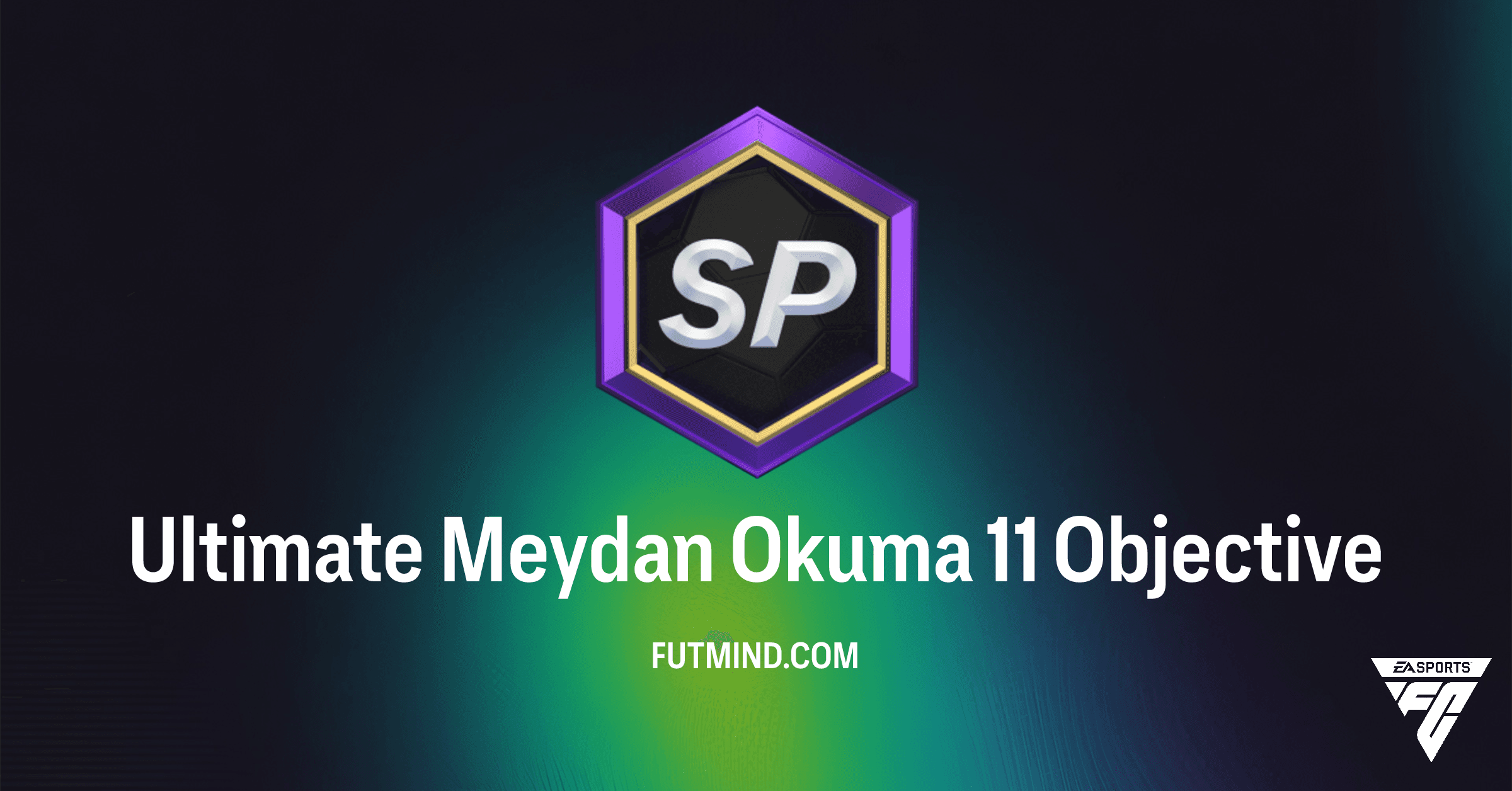 FC 26 Ultimate Team: Ultimate Meydan Okuma 11 Görevleri ve Ödülleri