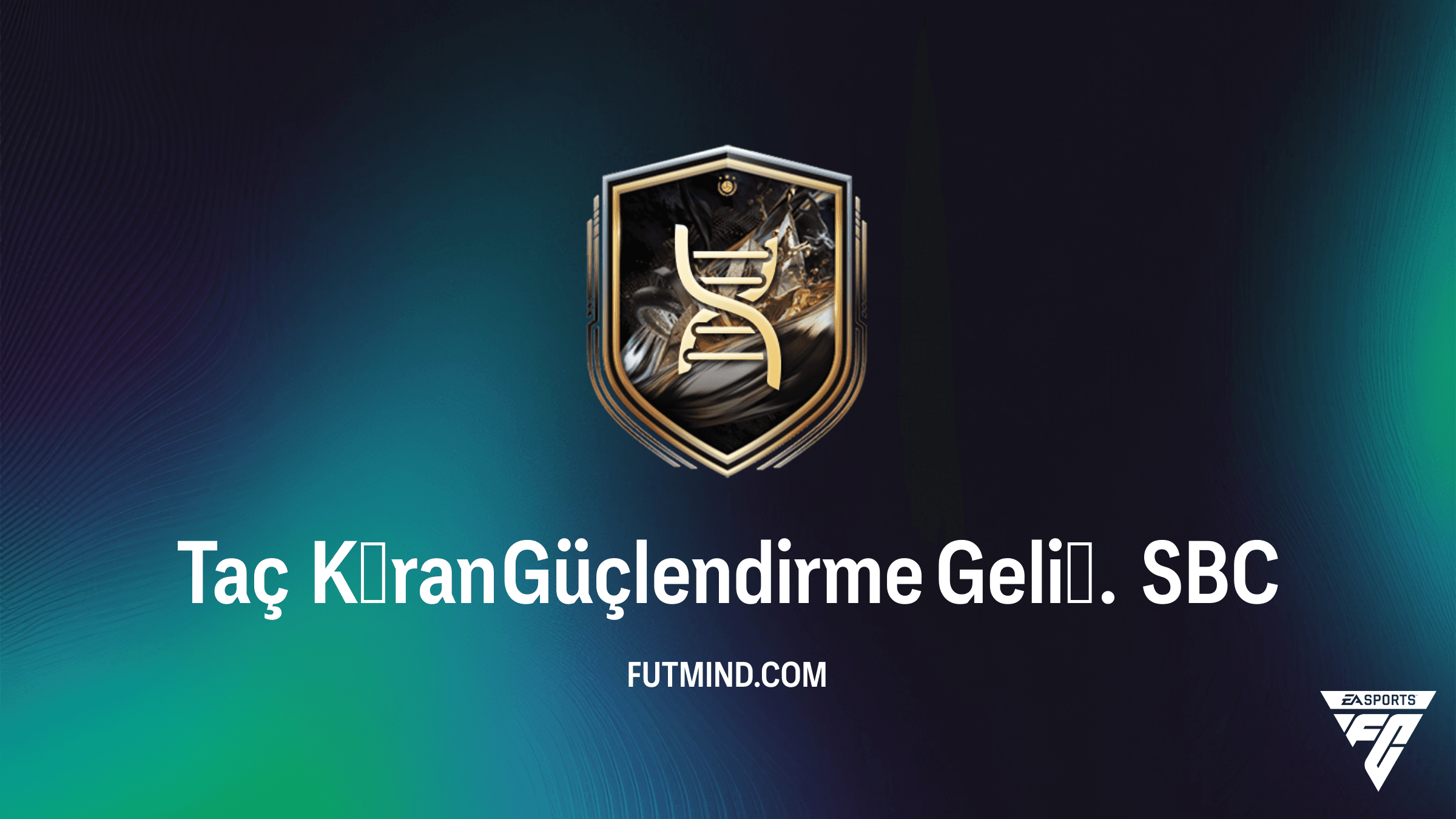 FC 26 Taç Kıran Güçlendirme Geliş. SBC: En İyi Oyuncu Seçimleri ve Çözümü