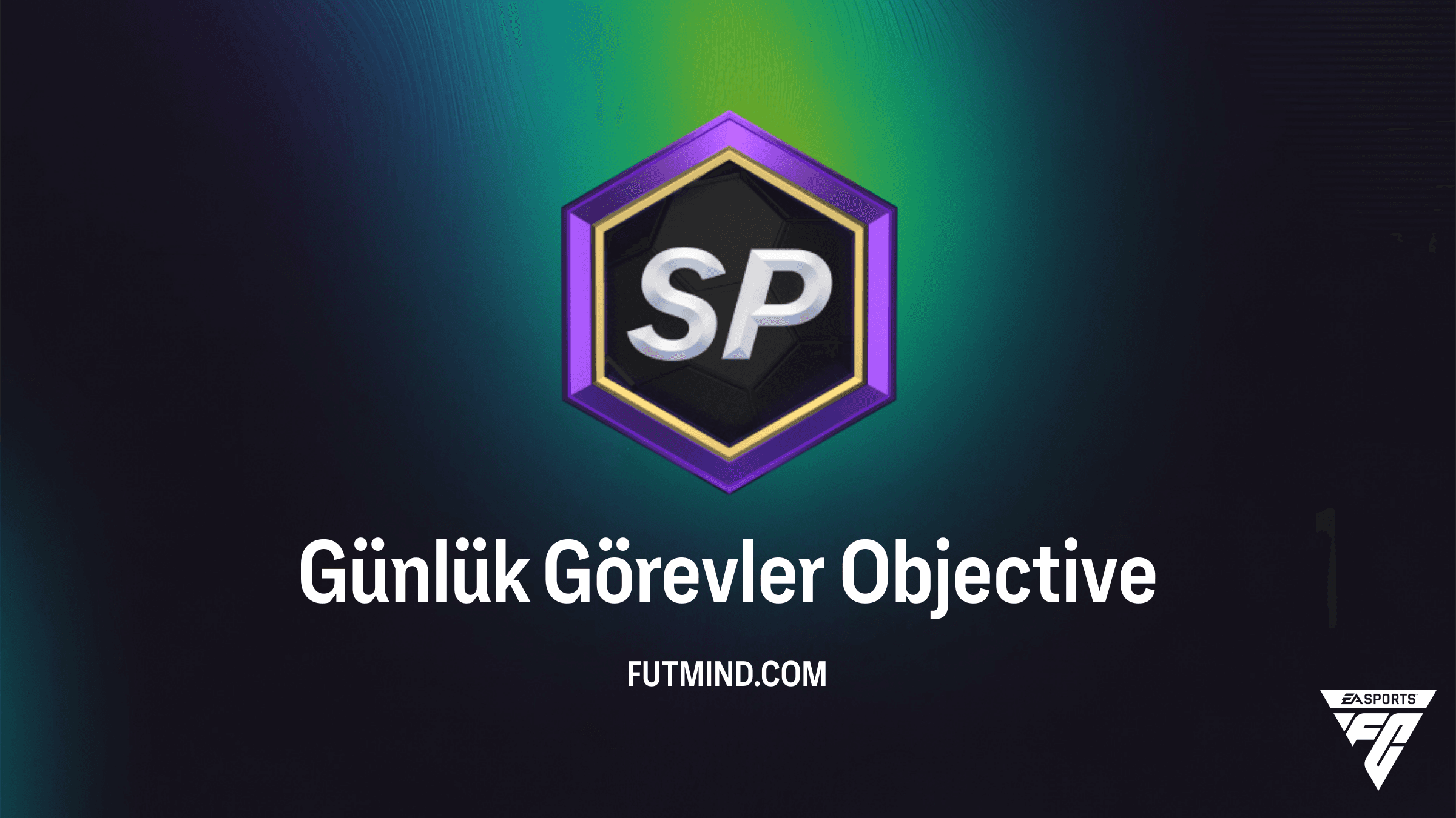 FC 26 Günlük Görevler: SP Kazanmanın ve Sezon İlerlemesinin En Kolay Yolu